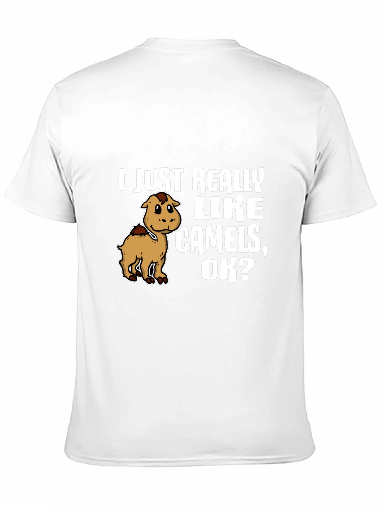 I Just Really Like Camels OK? Graphic Tee