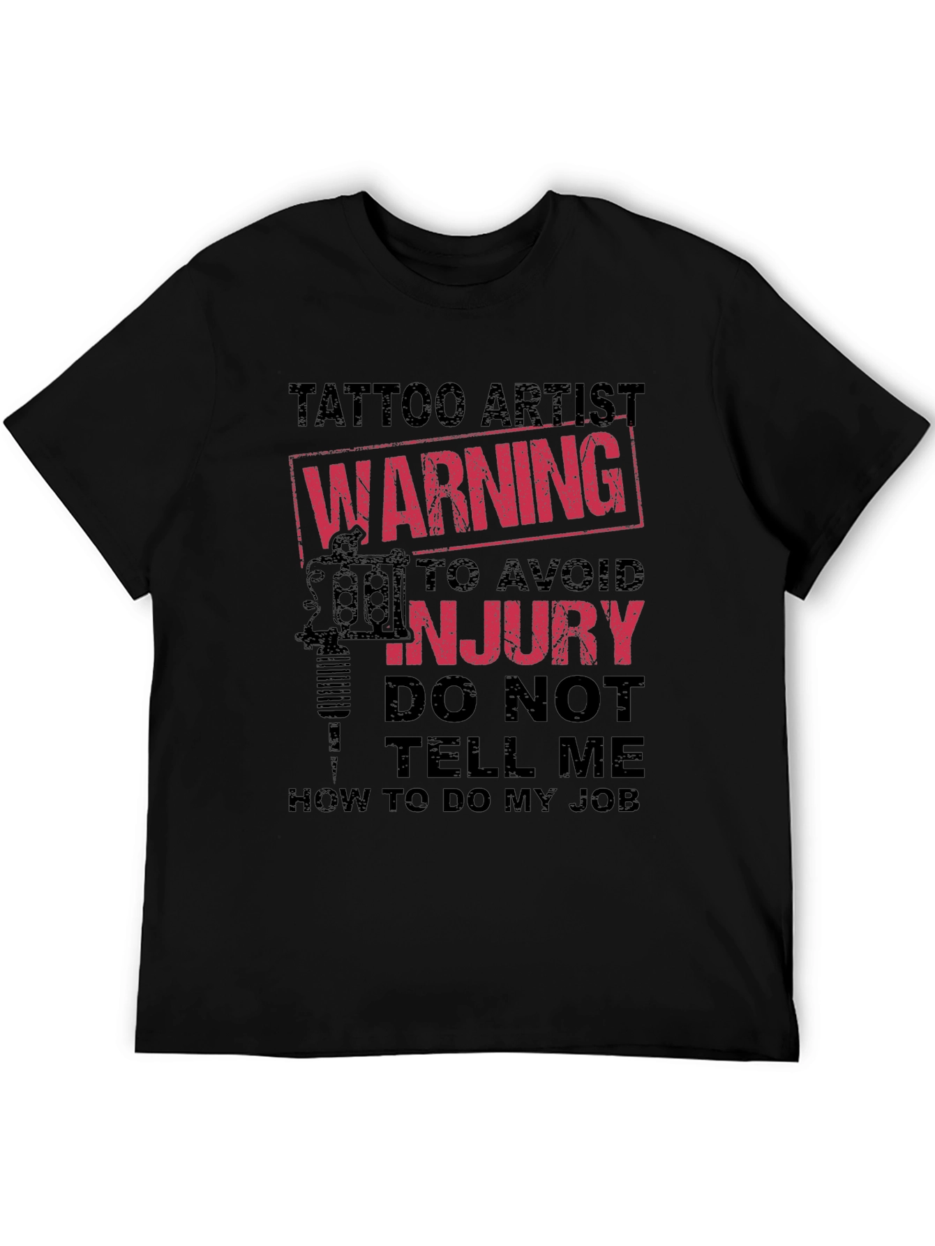 Tattoo Artist Warning Graphic Novelty Tee