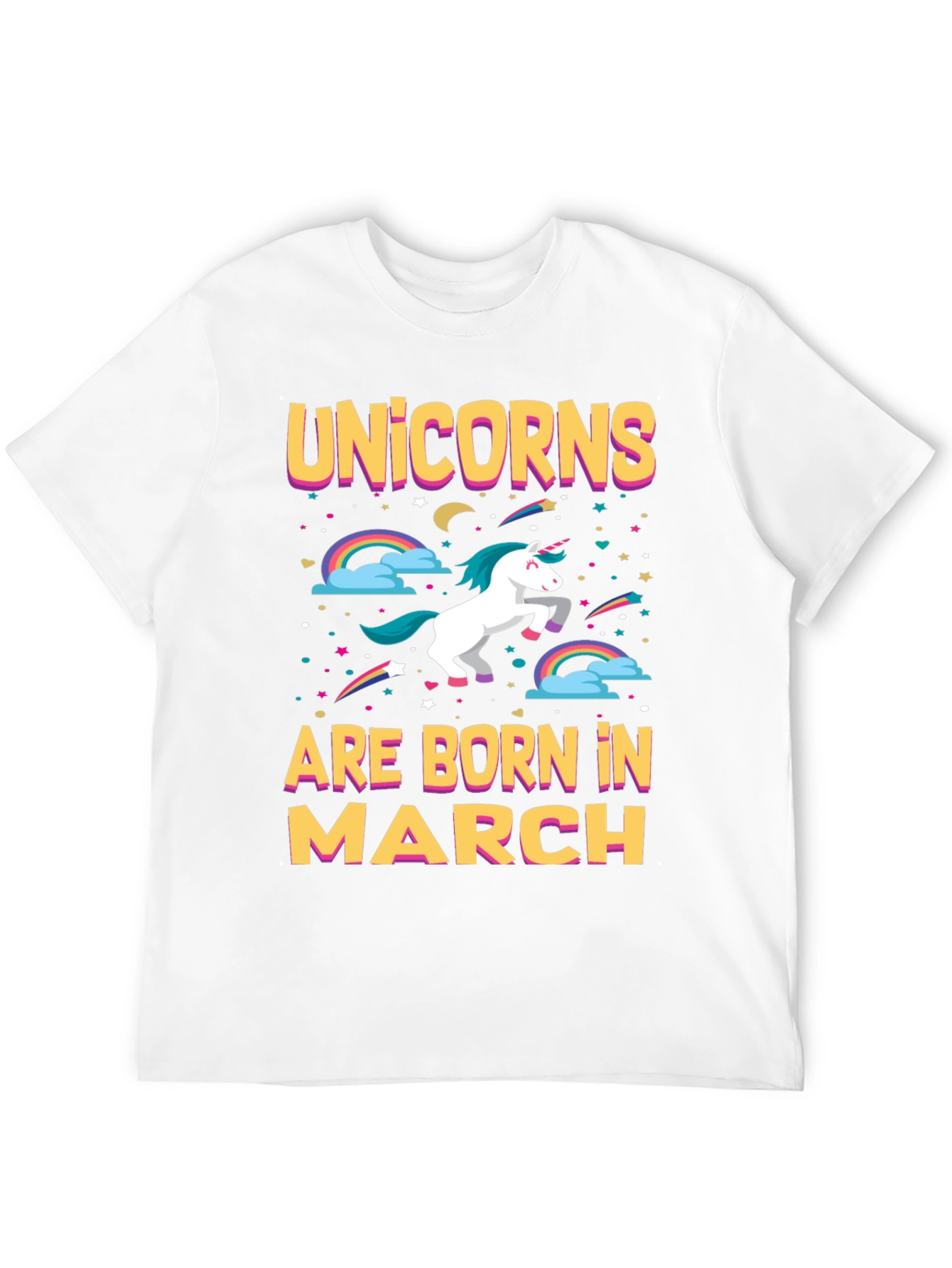 Unicorns Born in March T-Shirt
