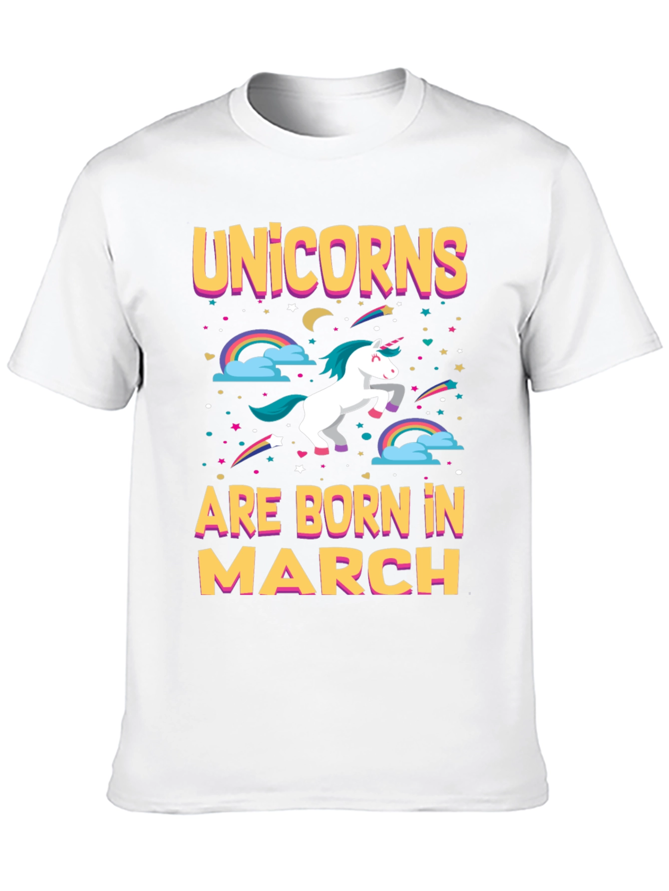 Unicorns Born in March T-Shirt