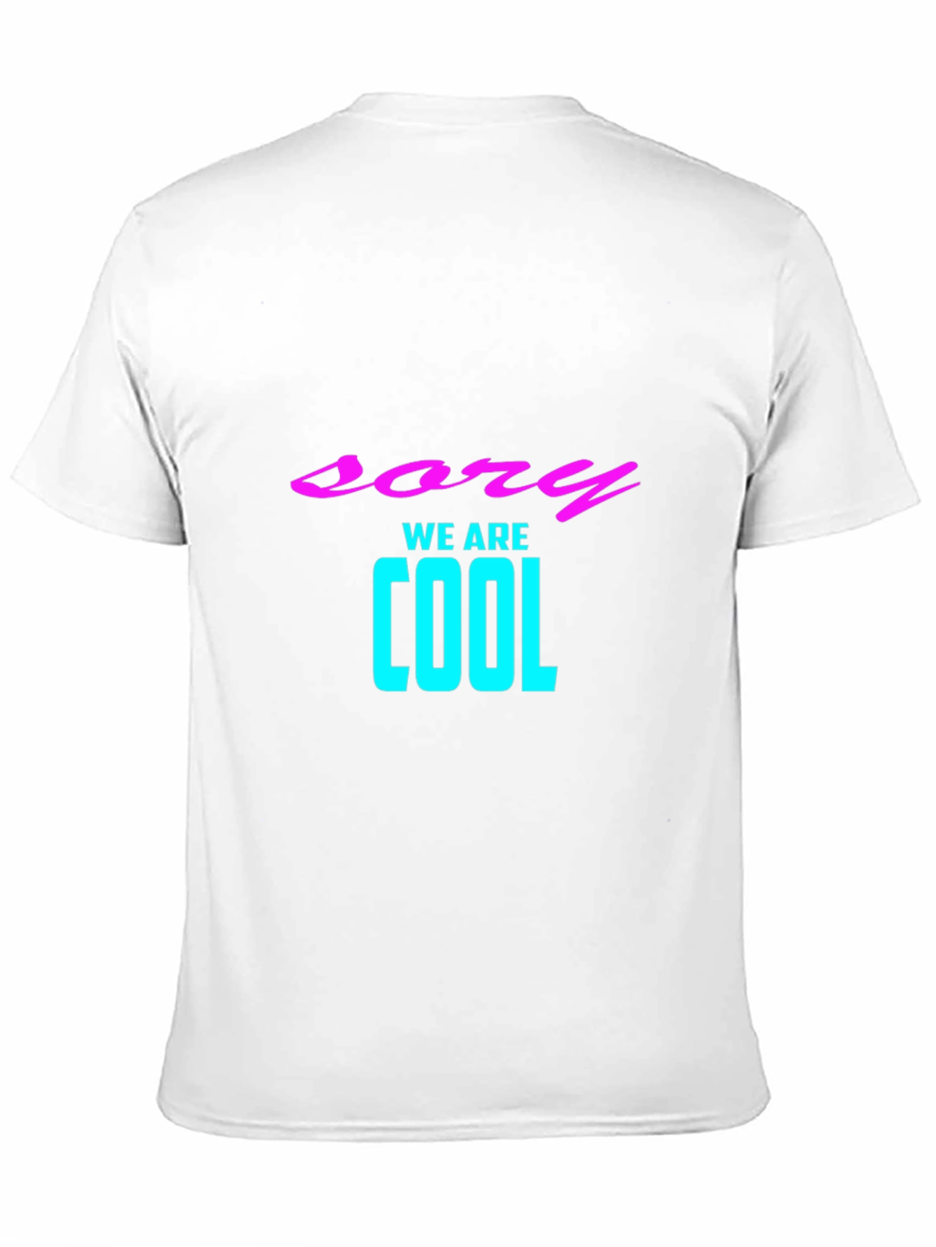 Sory We Are Cool Black Graphic Tee