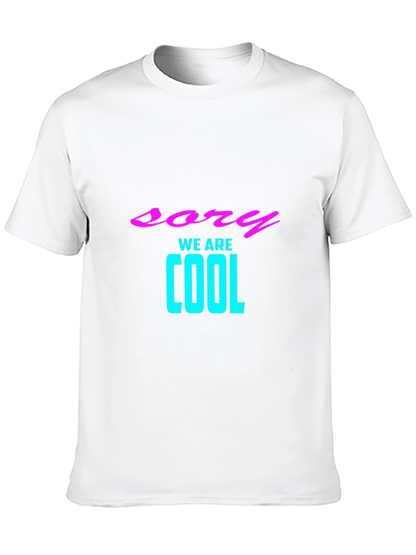 Sory We Are Cool Black Graphic Tee