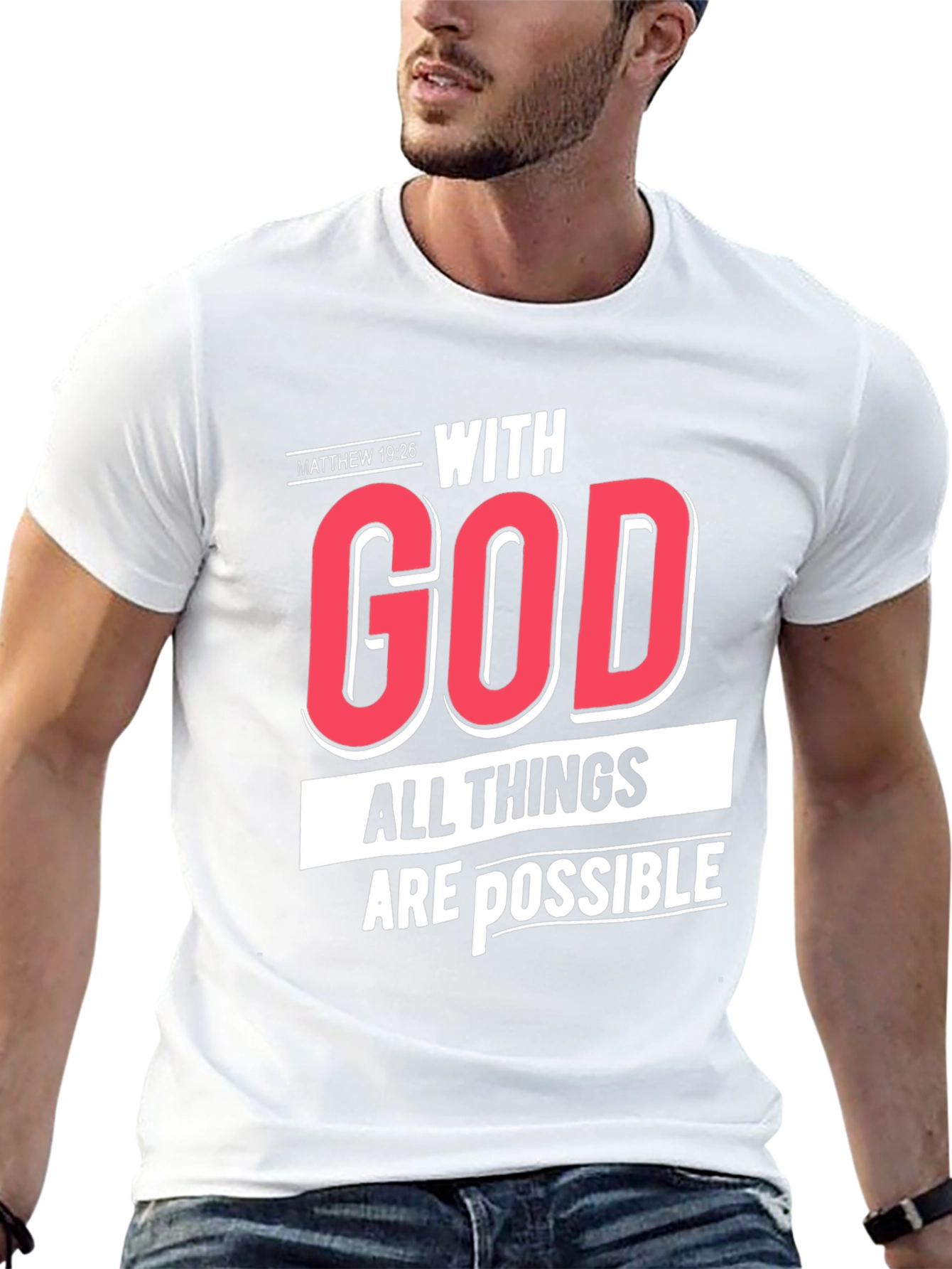 With God All Things Are Possible T-Shirt