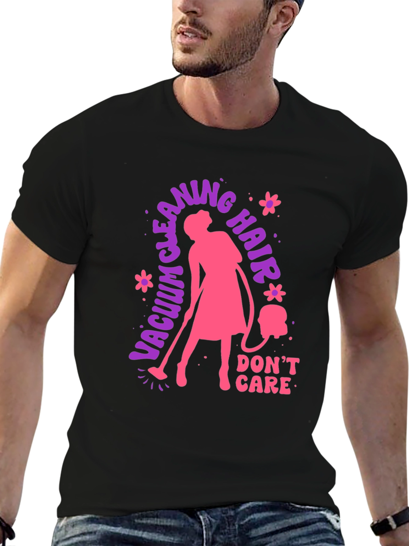 Vacuum Cleaning Hair Dont Care T-Shirt