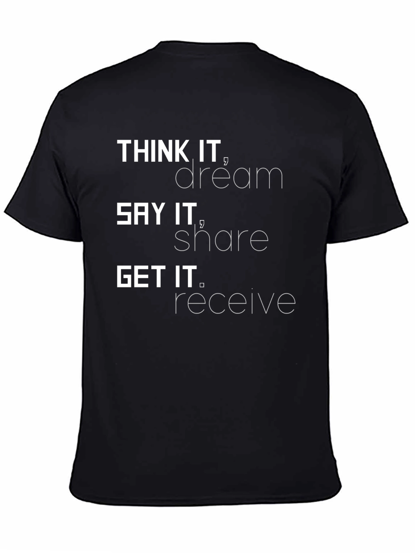 Think It Dream It Graphic Tee