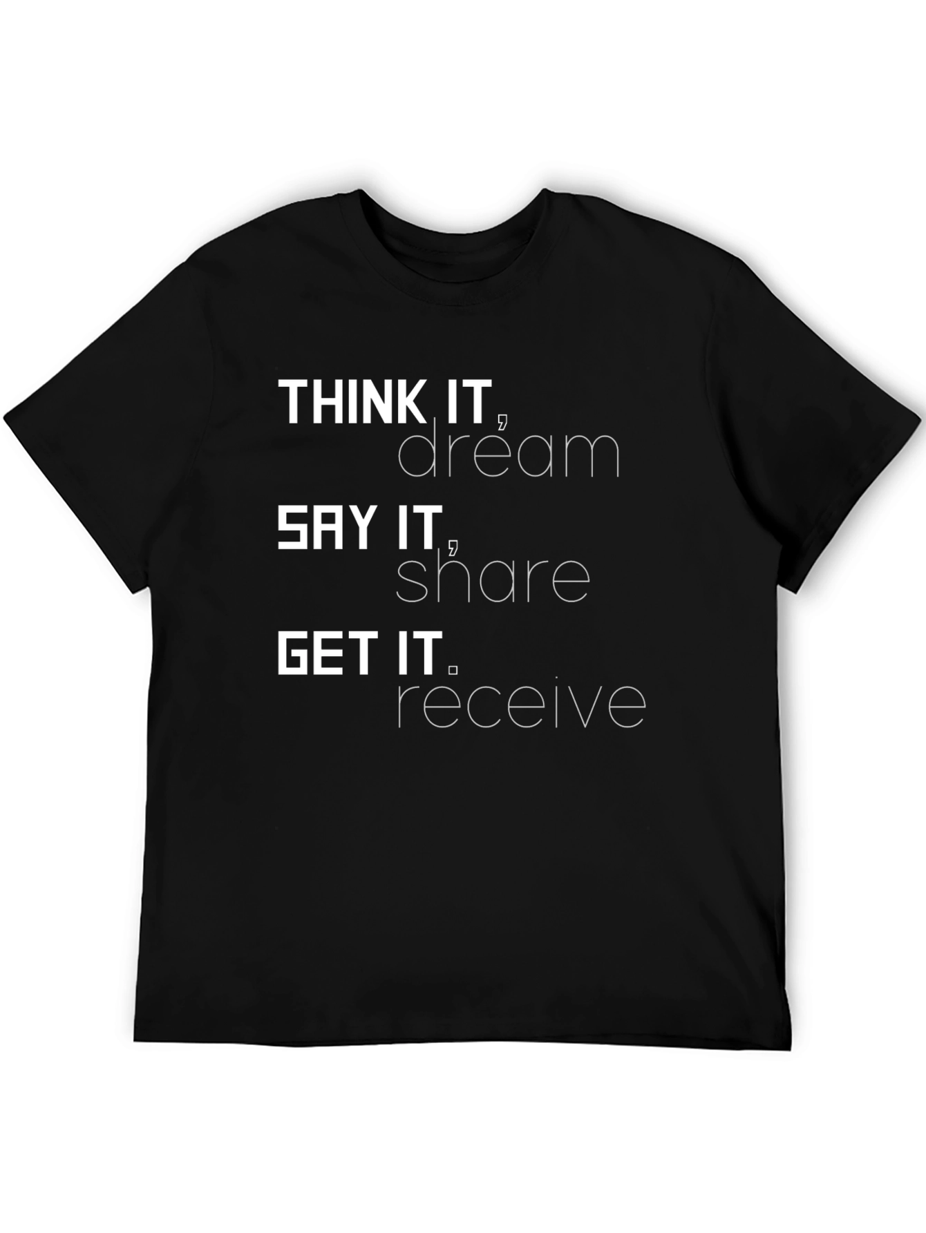 Think It Dream It Graphic Tee