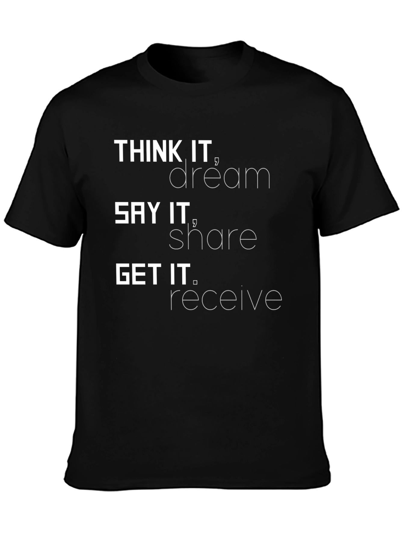Think It Dream It Graphic Tee