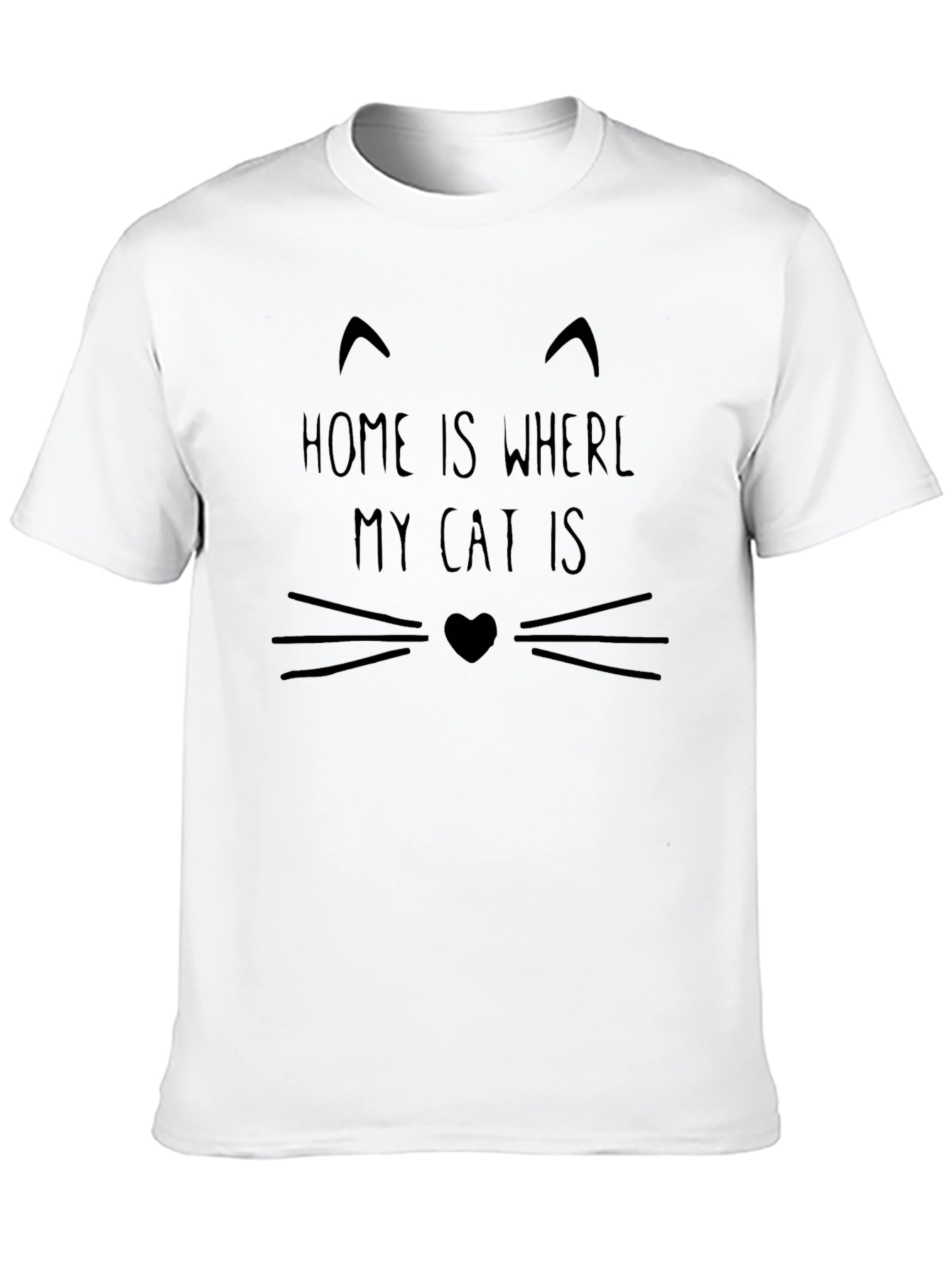 Home Is Where My Cat Is T-Shirt
