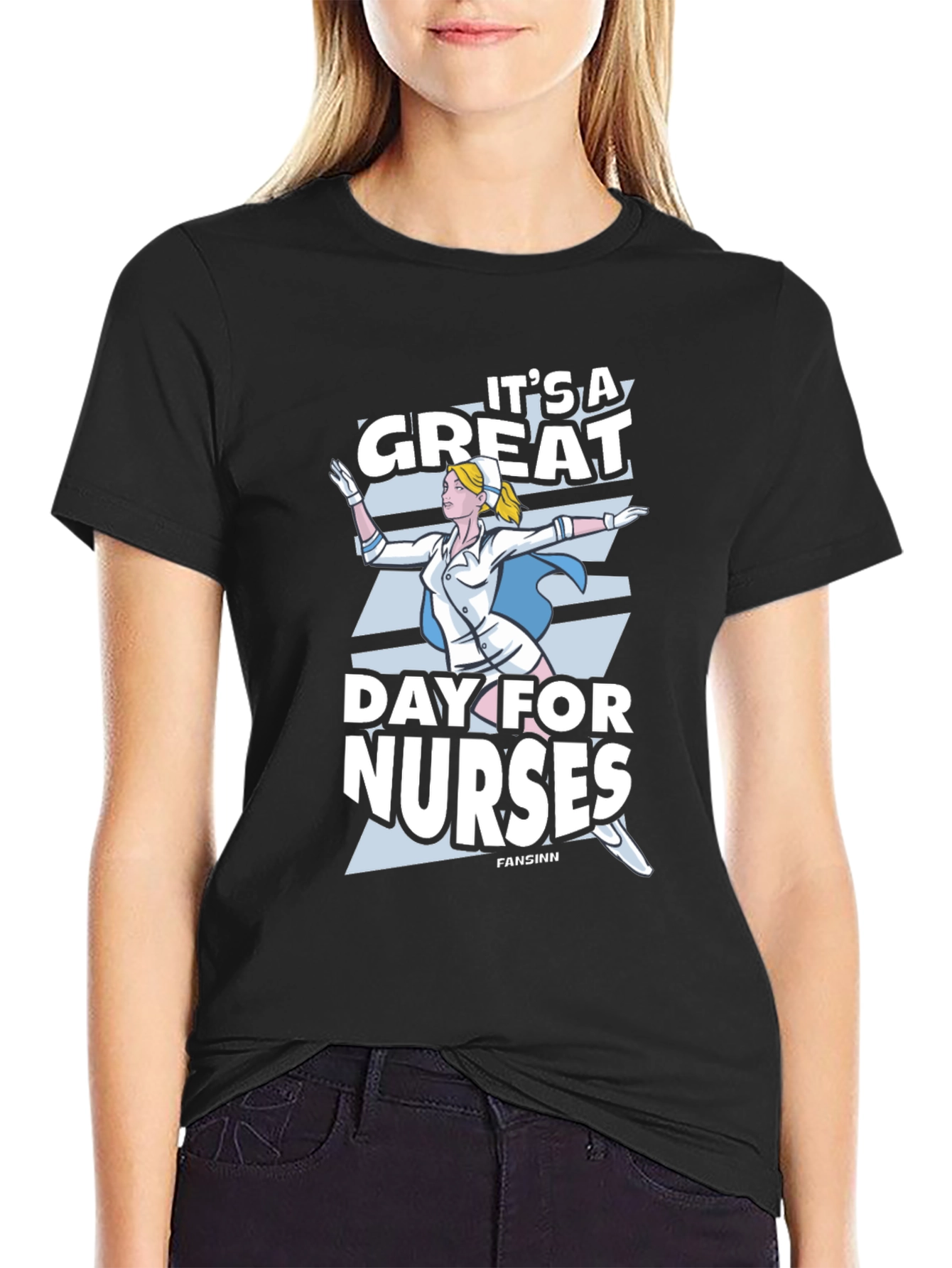 Its a Great Day For Nurses T-Shirt