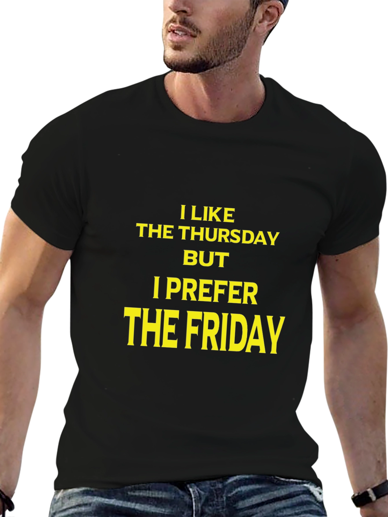 I Like Thursday I Prefer Friday Black Graphic T-Shirt