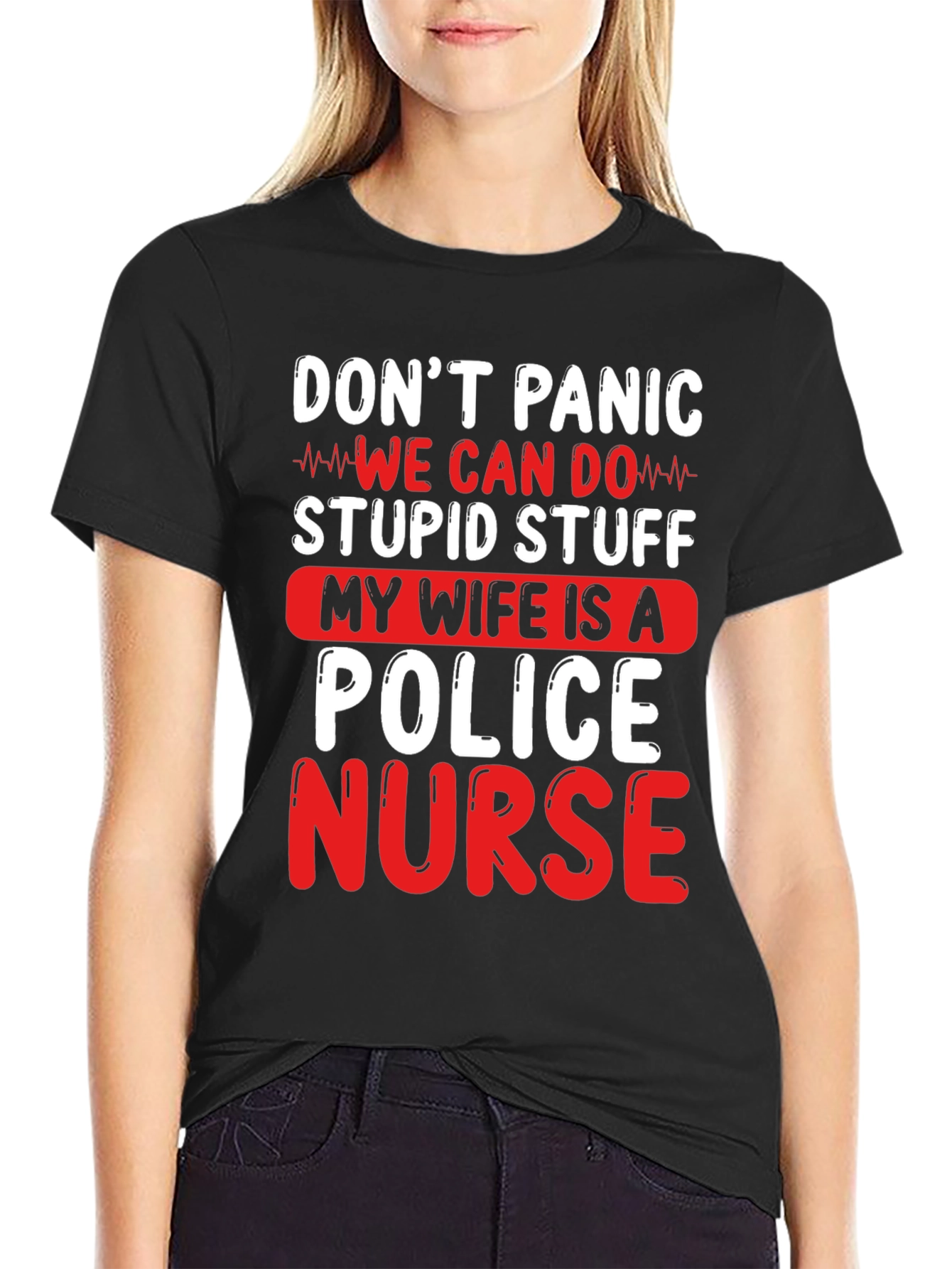 Funny Wife Is A Police Nurse T-Shirt