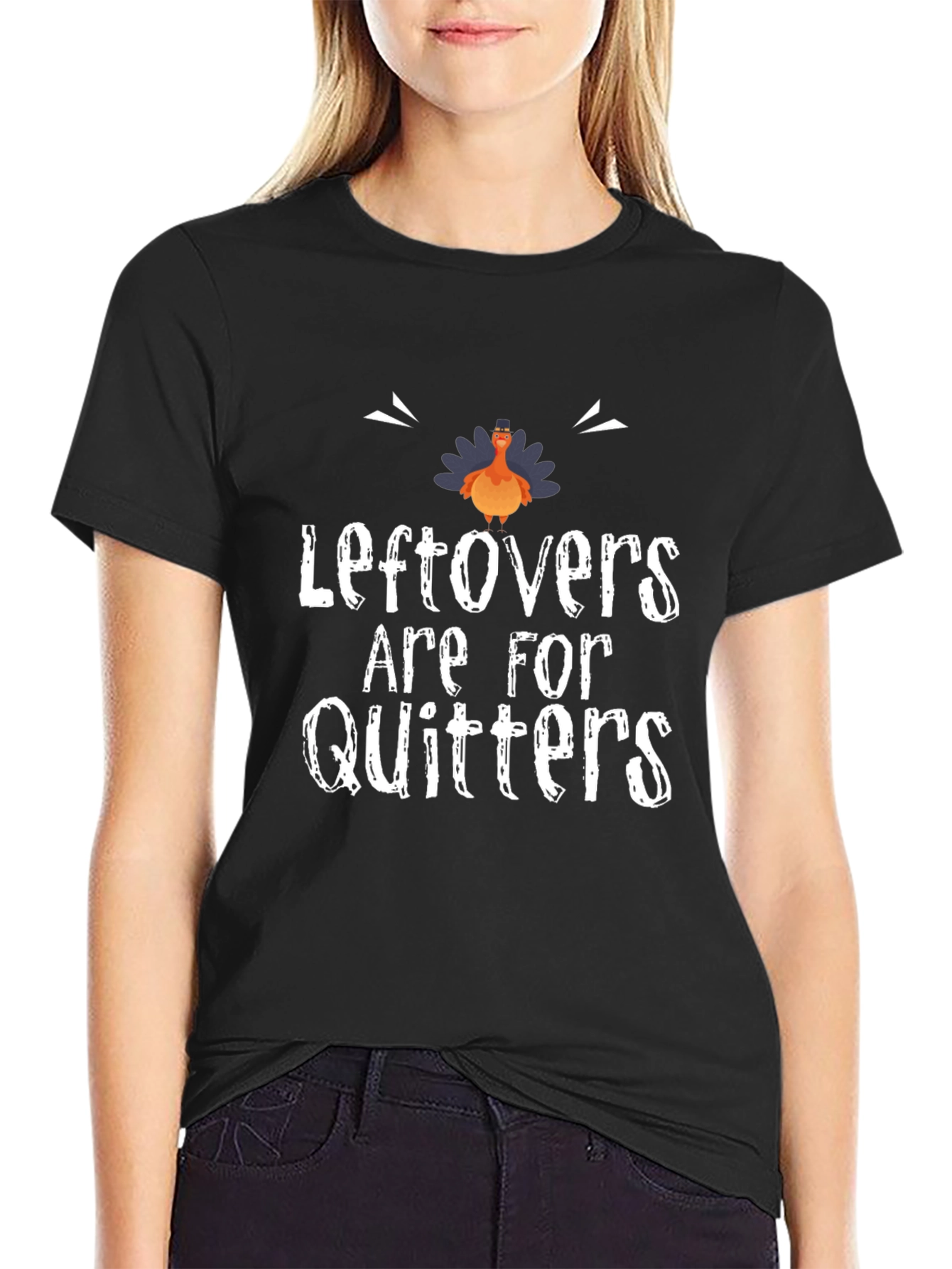 Leftovers Are For Quitters Thanksgiving T-Shirt