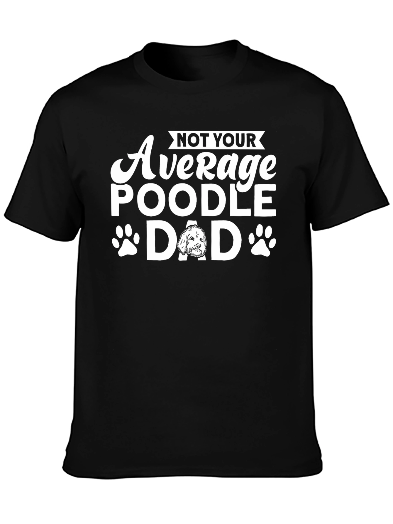 Poodle Dad Graphic T-Shirt - Novelty Dog Lover Tee