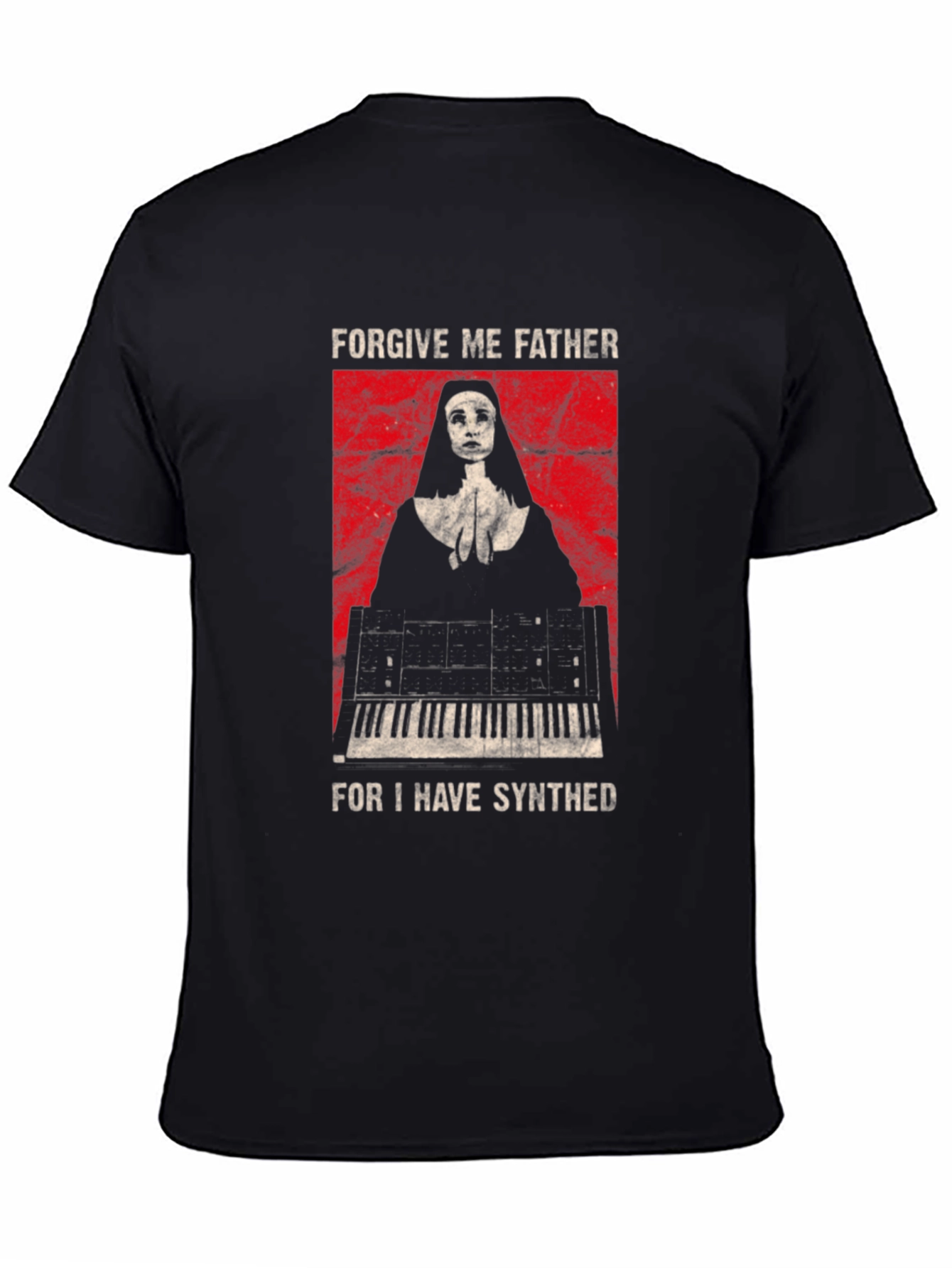 Forgive Me Father I Have Synthed T-Shirt