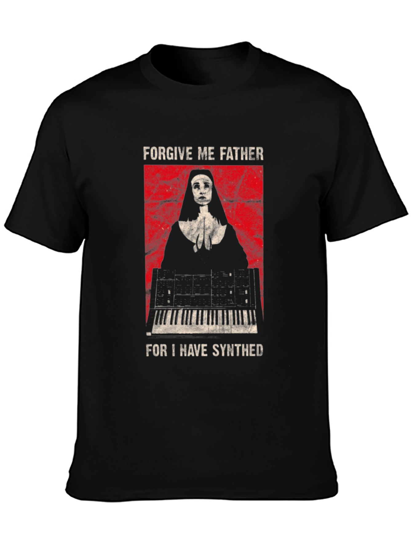 Forgive Me Father I Have Synthed T-Shirt
