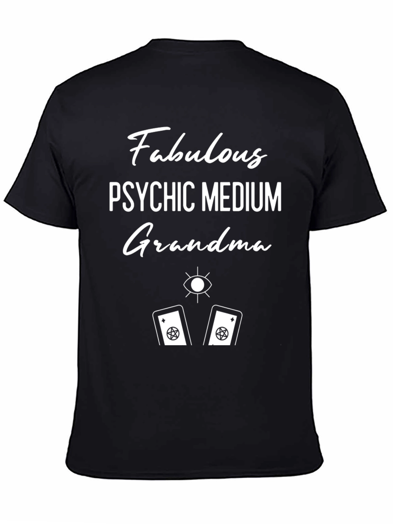 Fabulous Psychic Medium Grandma T-Shirt