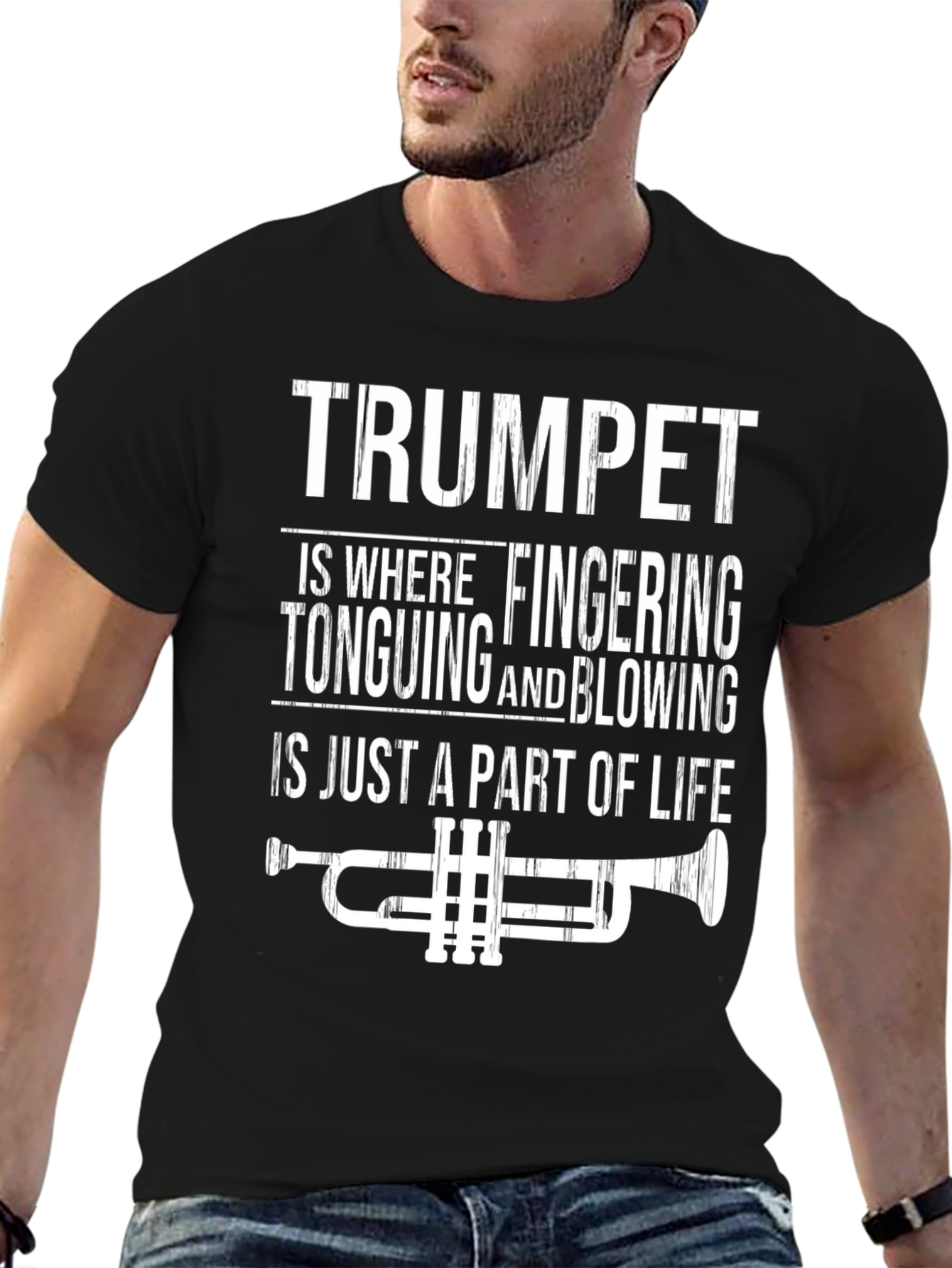 Trumpet Life T-Shirt - Funny Musician Tee