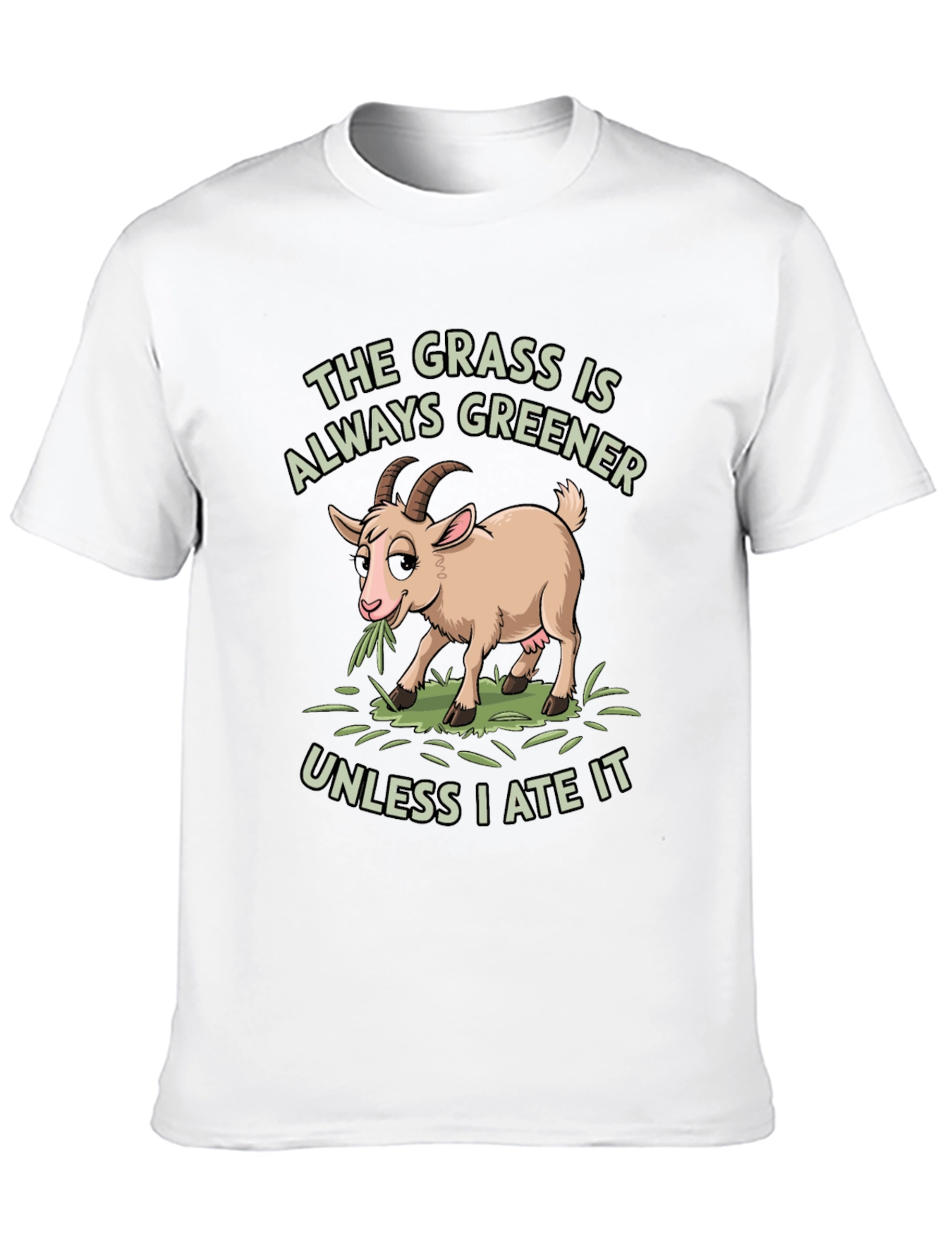 Funny Goat T-Shirt: The Grass Is Always Greener