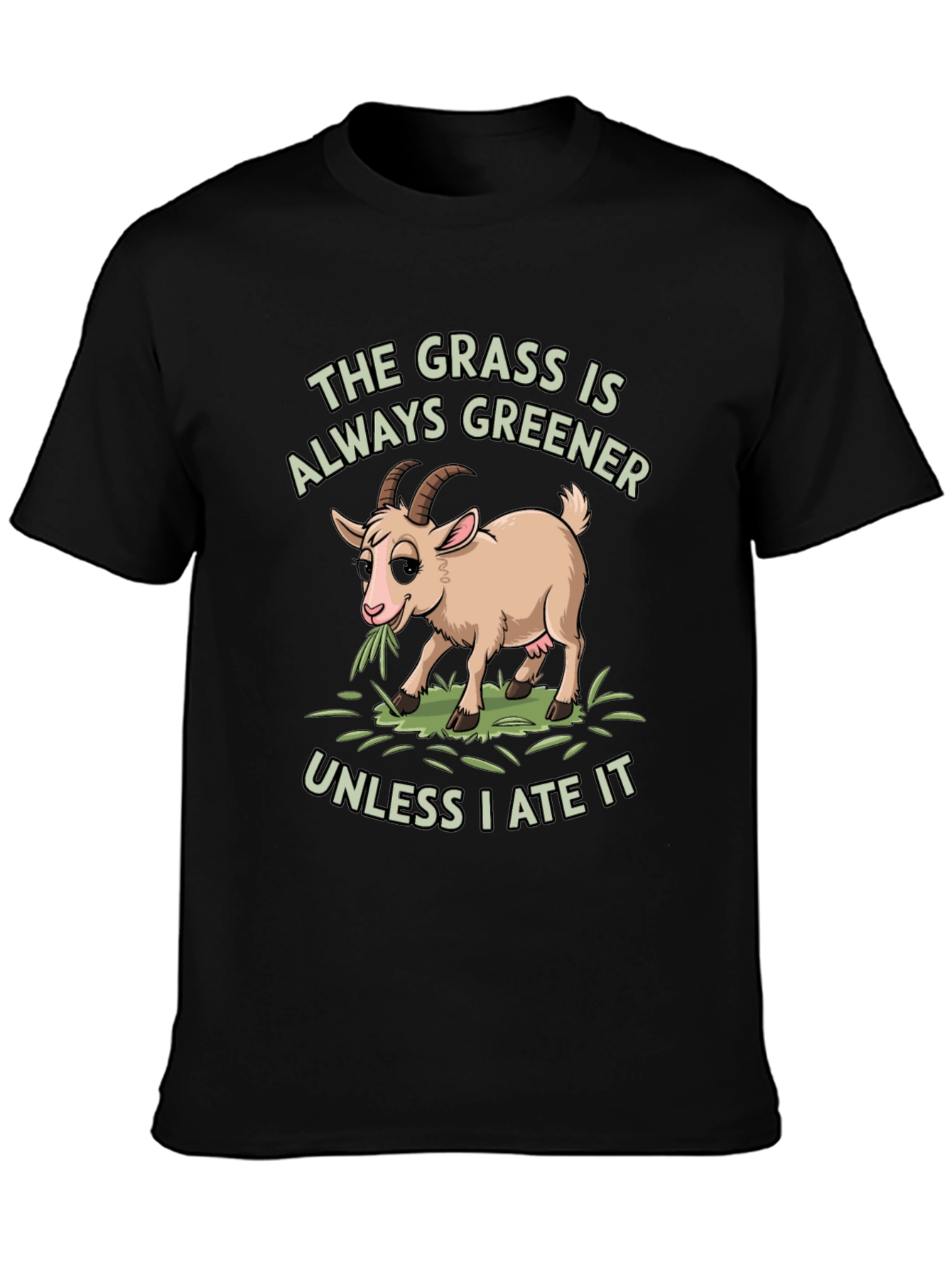 Funny Goat T-Shirt: The Grass Is Always Greener