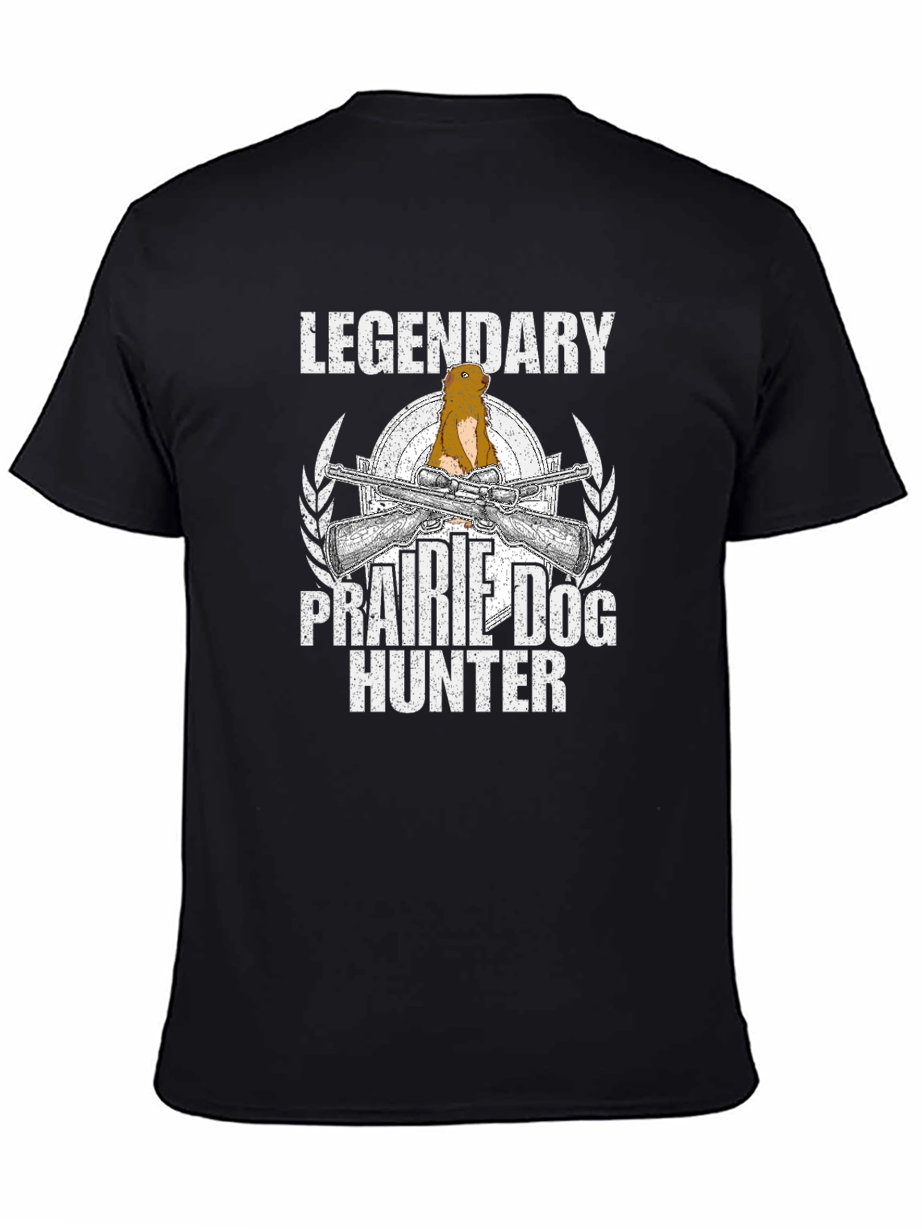 Legendary Prairie Dog Hunter Graphic T-Shirt