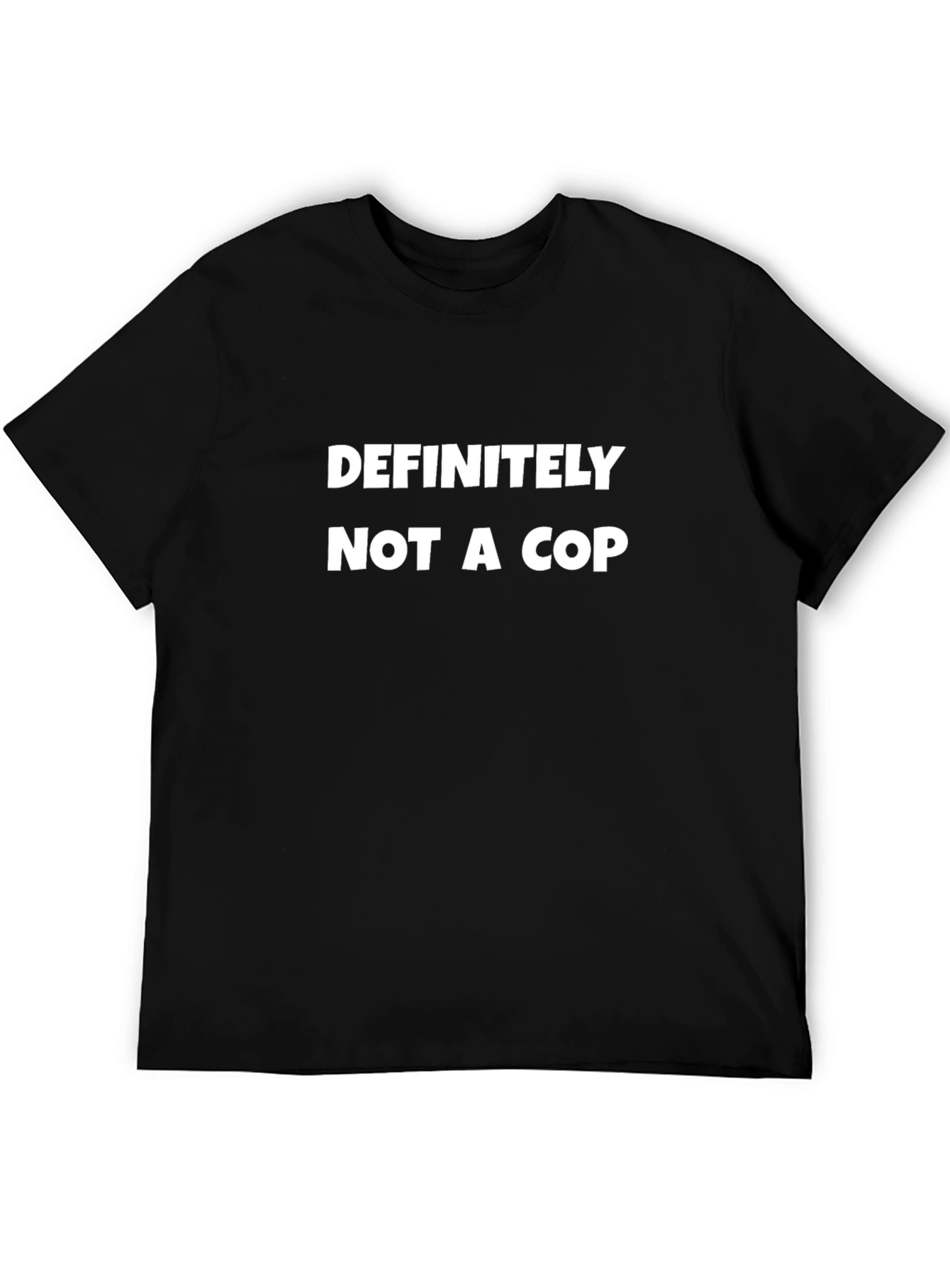 Definitely Not A Cop Graphic Tee - Black T-Shirt