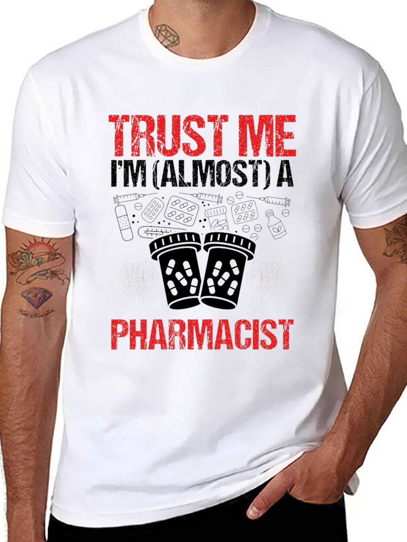 Trust Me Almost A Pharmacist T-Shirt