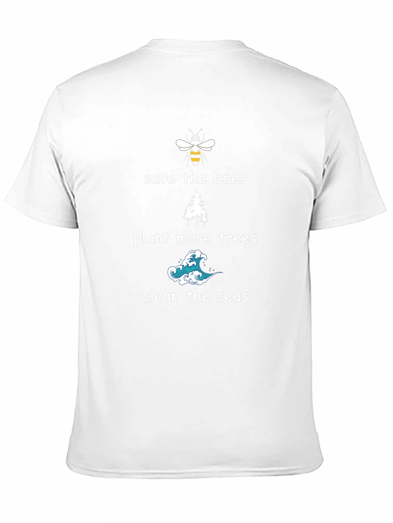 Save the Bees T-Shirt - Plant Trees Clean Seas