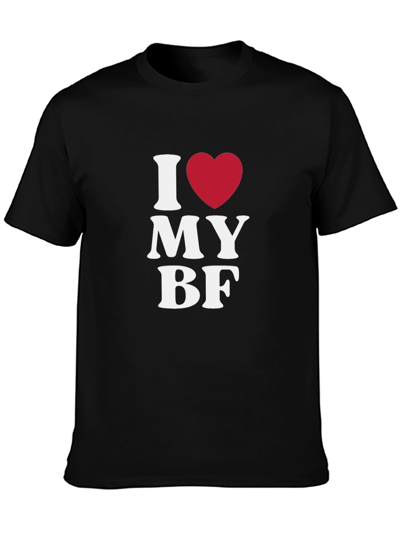 I Love My BF Black T-Shirt