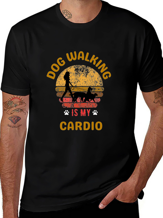Dog Walking is My Cardio T-Shirt