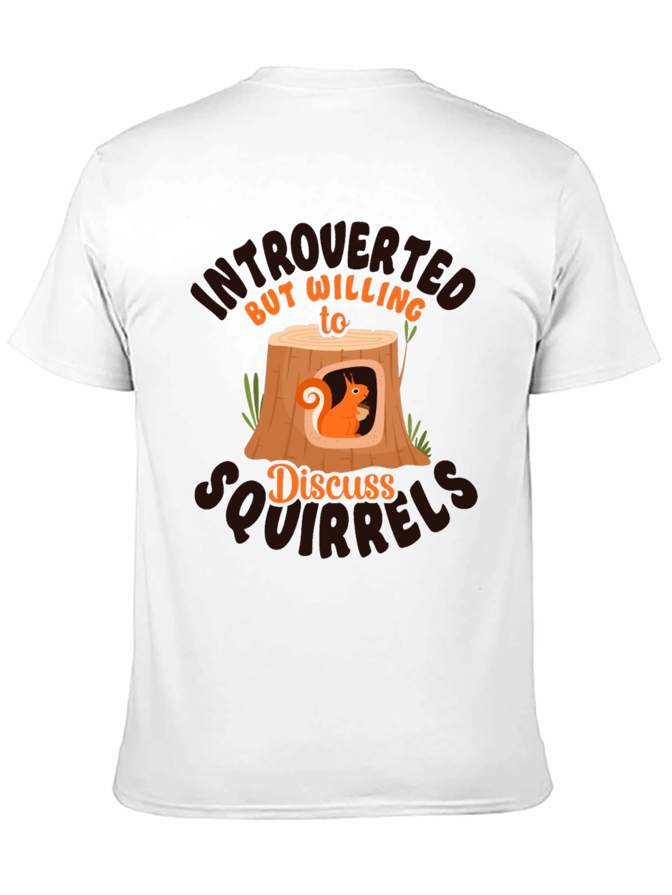 Introverted Squirrels T-Shirt - Discuss Squirrels!