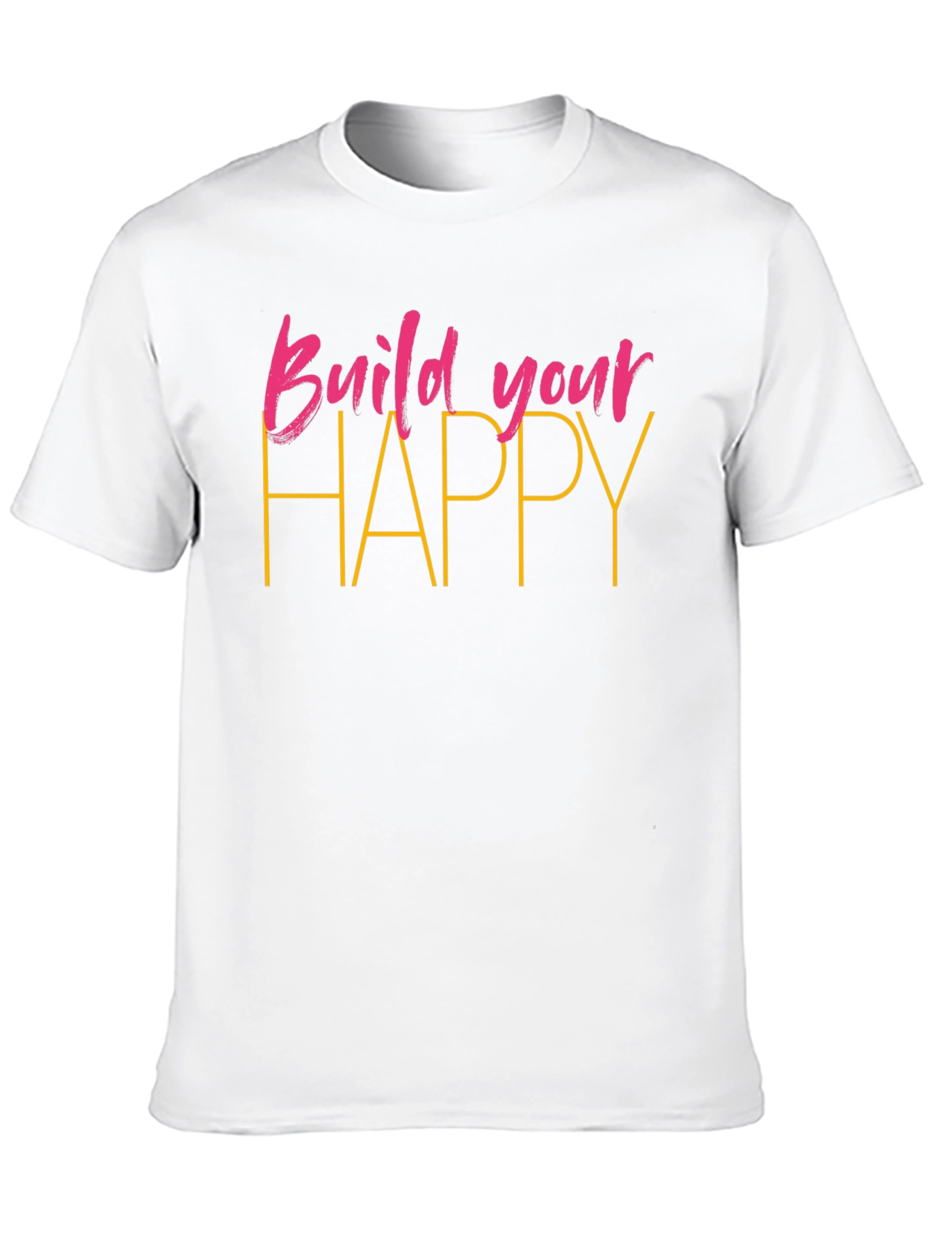 Build Your Happy Black T-Shirt