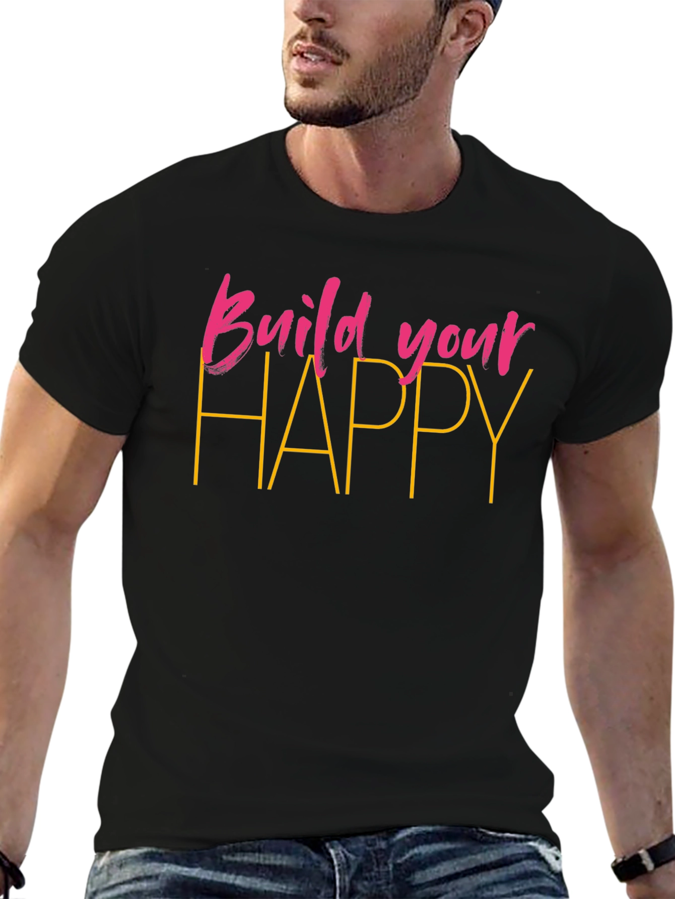 Build Your Happy Black T-Shirt