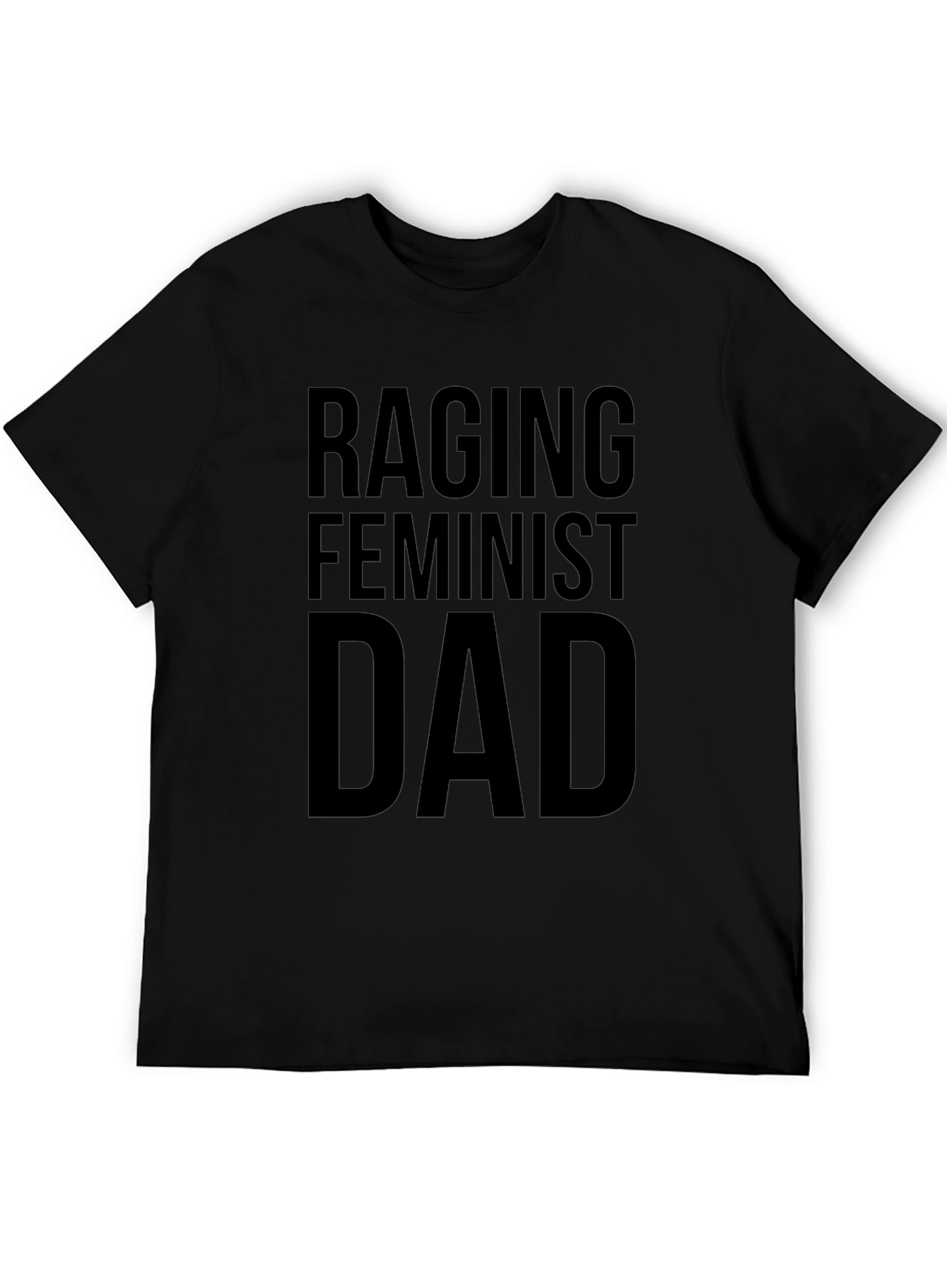 Raging Feminist Dad Graphic T-Shirt