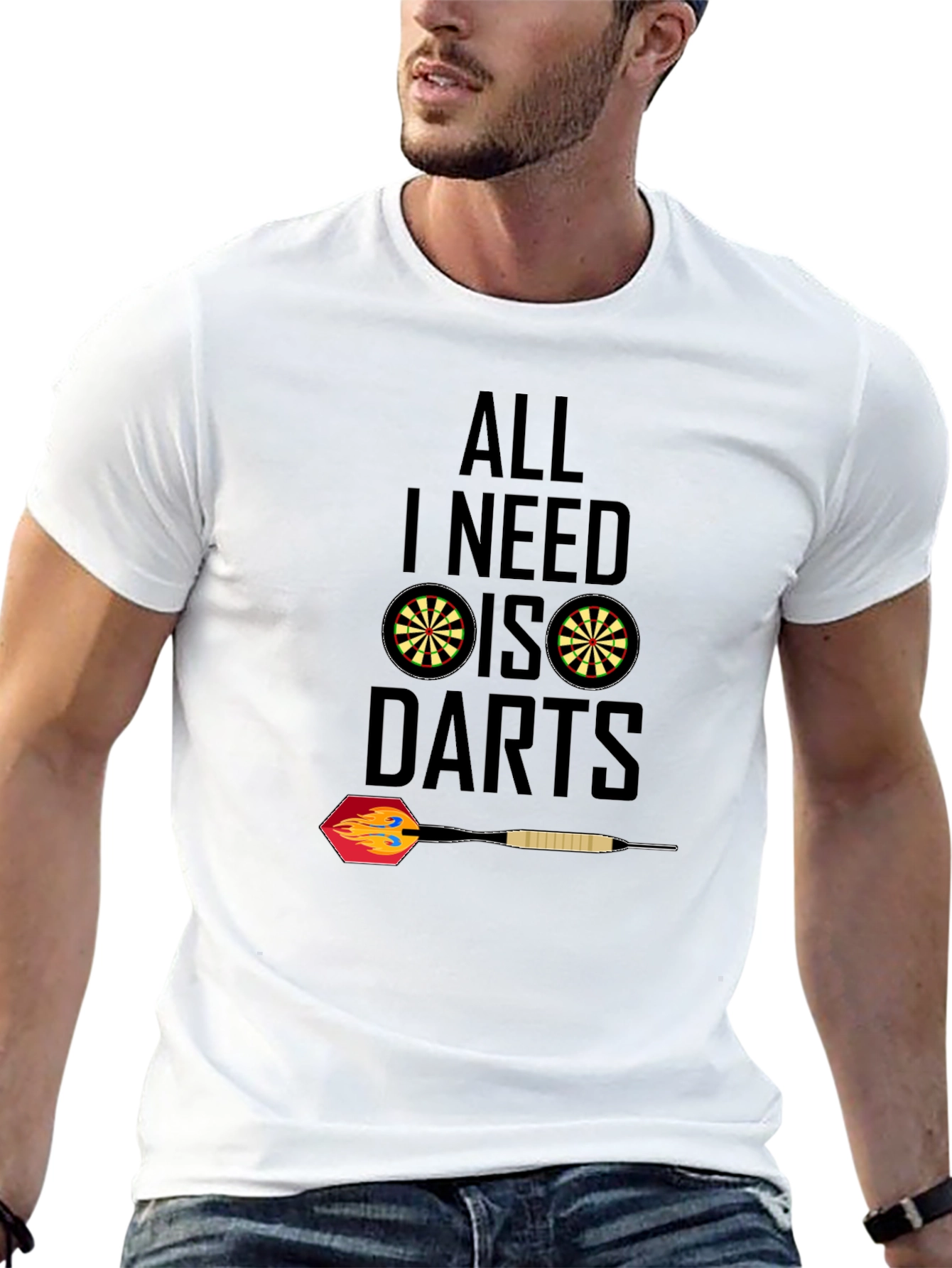 All I Need Is Darts T-Shirt