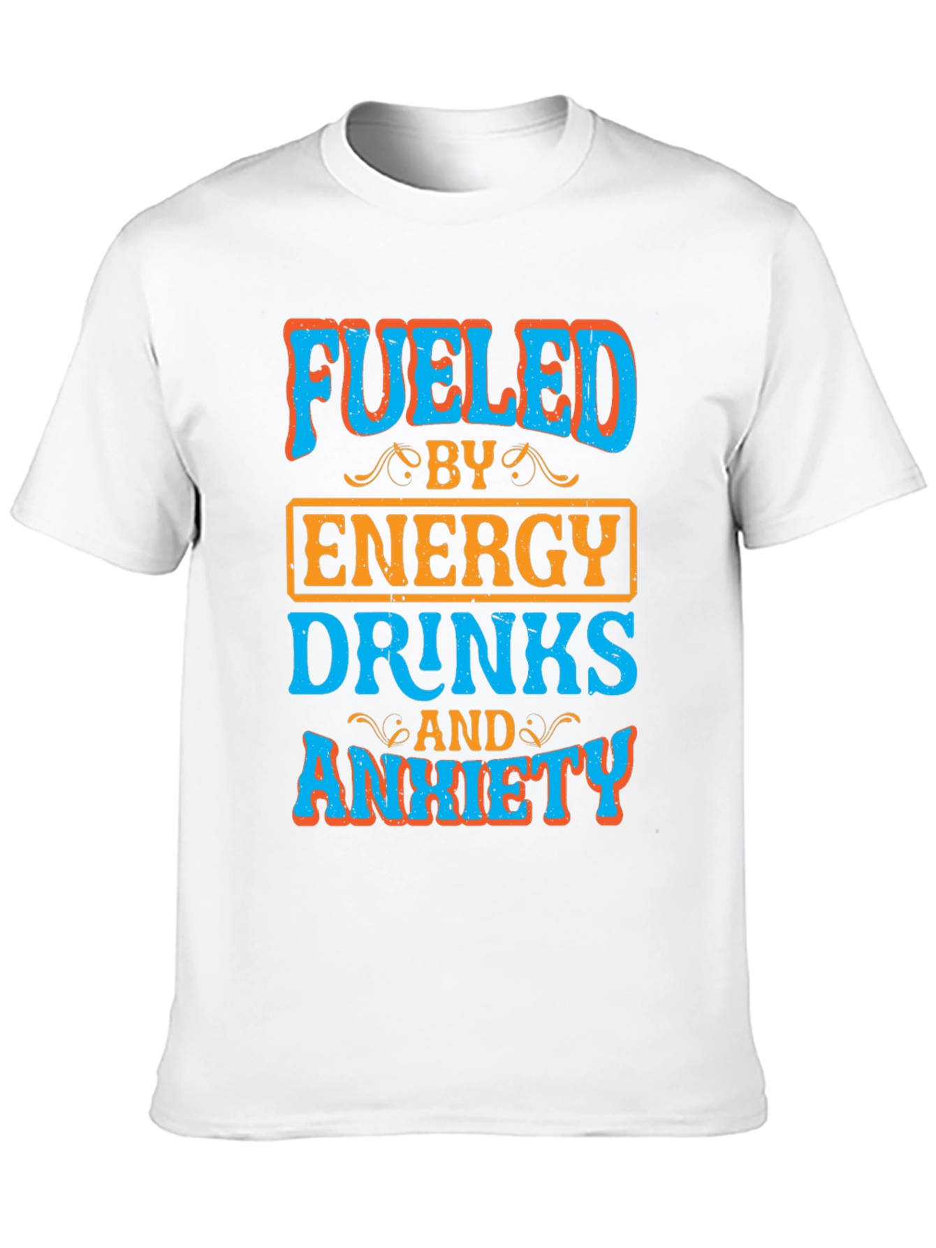 Fueled By Energy Drinks & Anxiety Black Tee