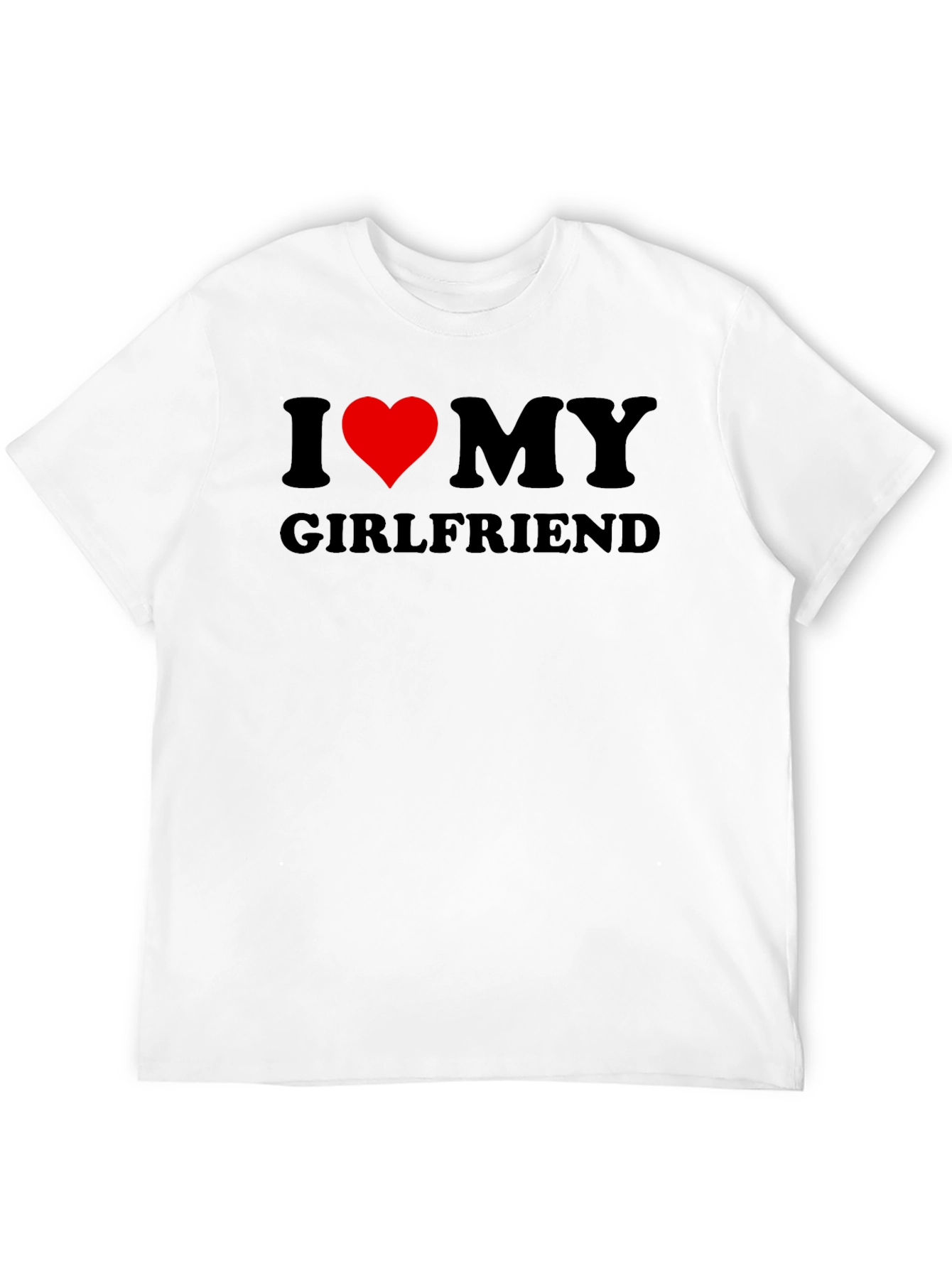 I Love My Girlfriend Black T-Shirt