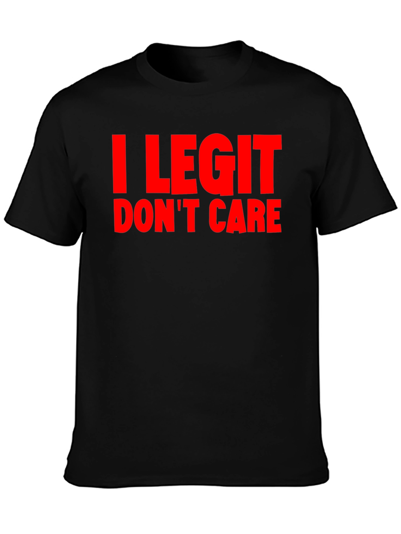 I Legit Dont Care Graphic Tee - Black