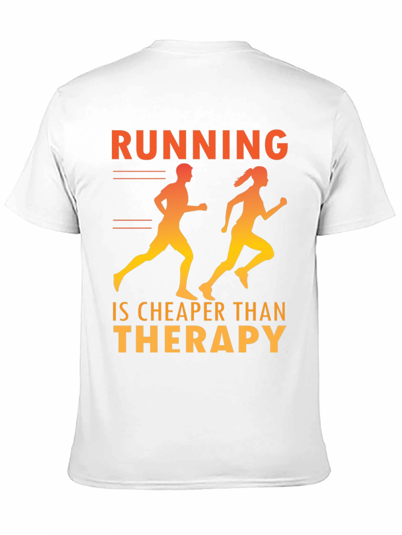 Running is Cheaper Than Therapy T-Shirt