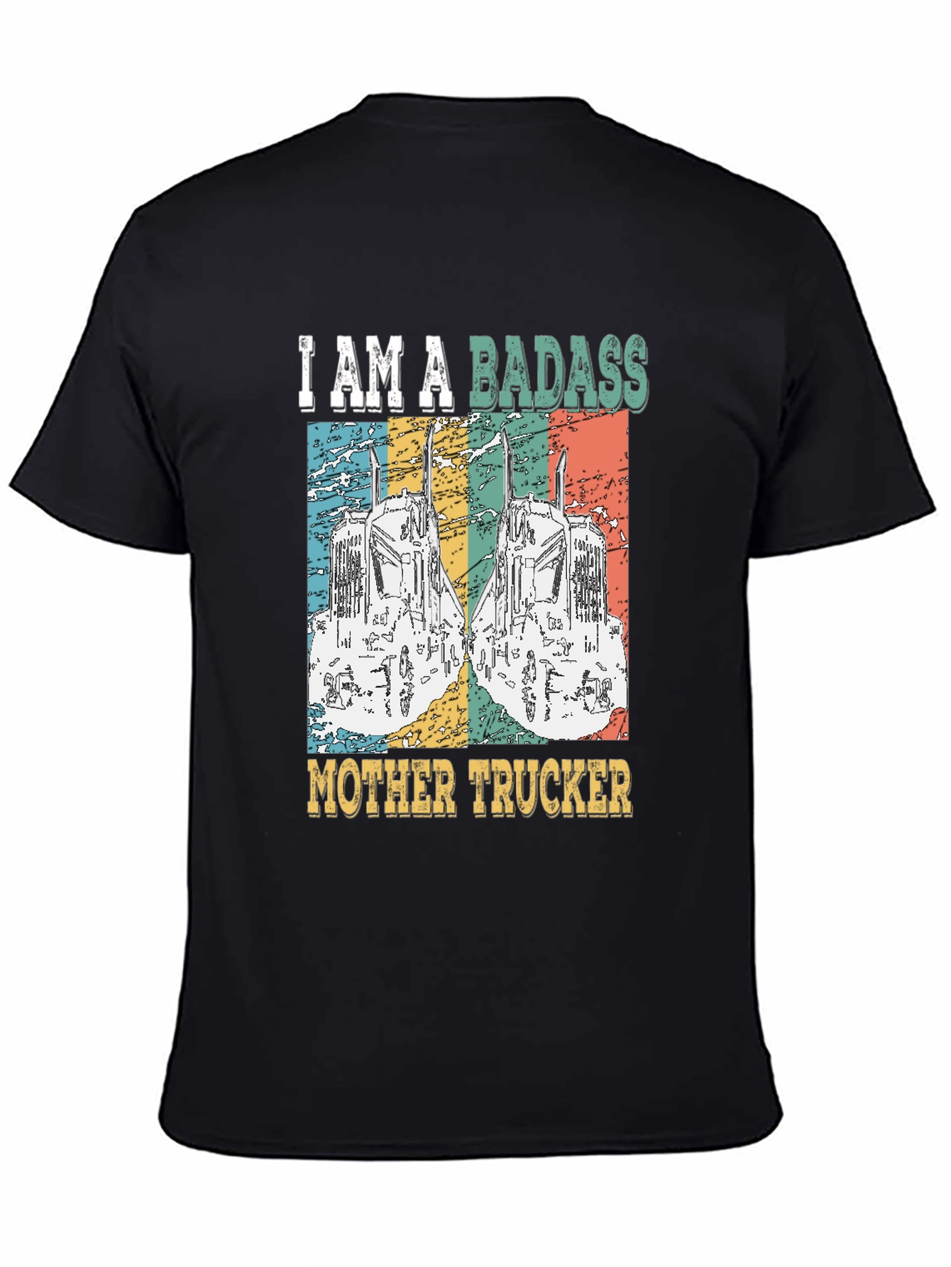 Badass Mother Trucker Graphic T-Shirt