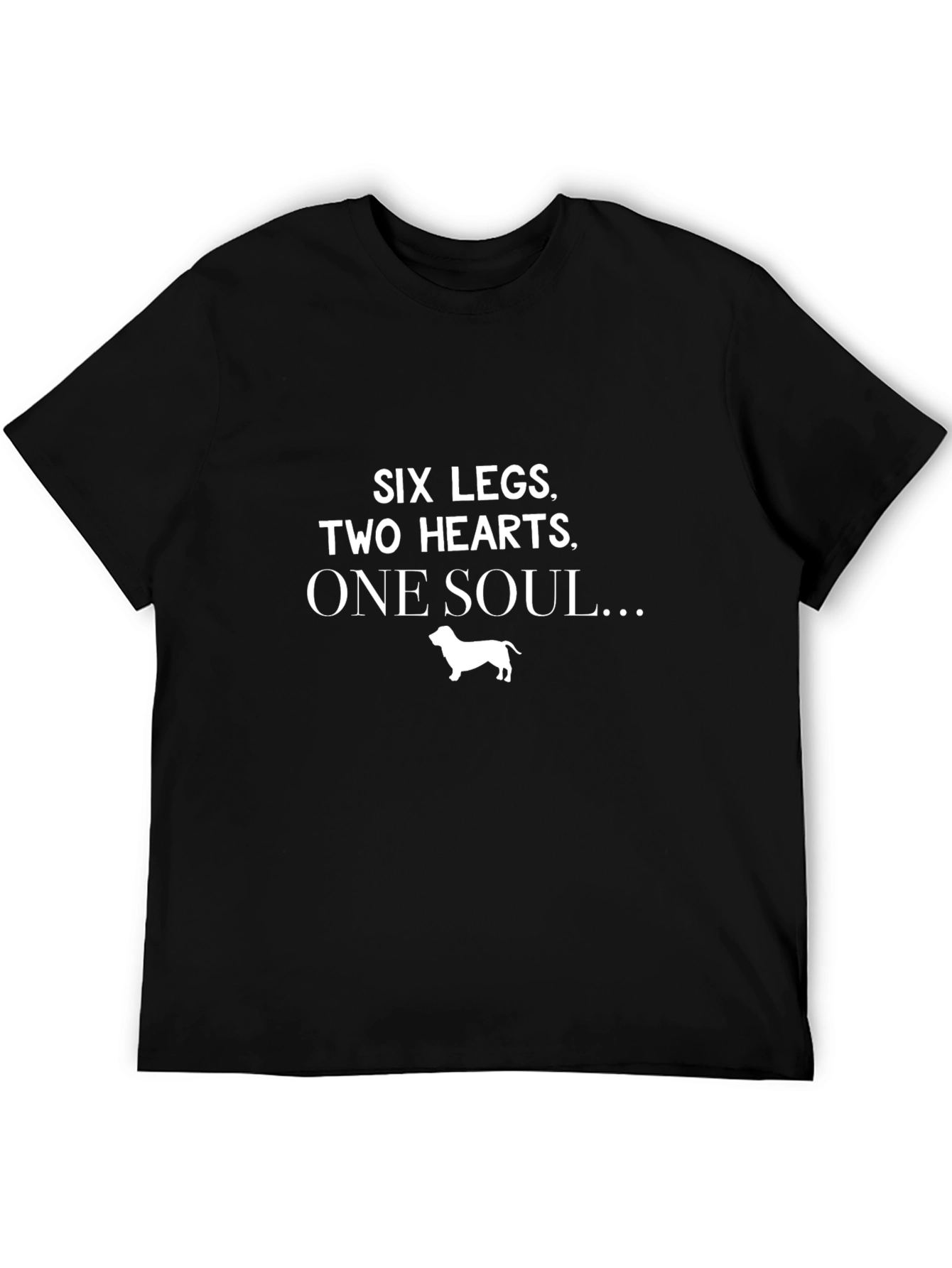 Six Legs Two Hearts One Soul Dog Lover T-Shirt