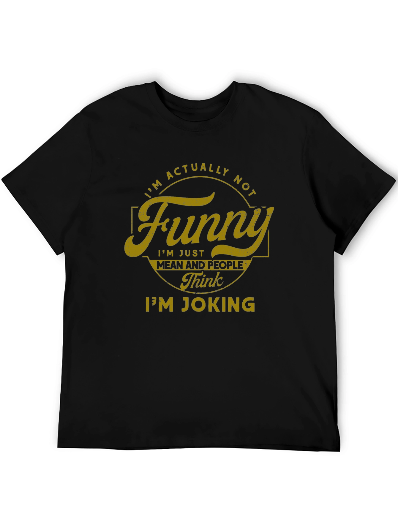 Funny? Sarcastic Graphic Tee - Black Cotton Blend T-Shirt