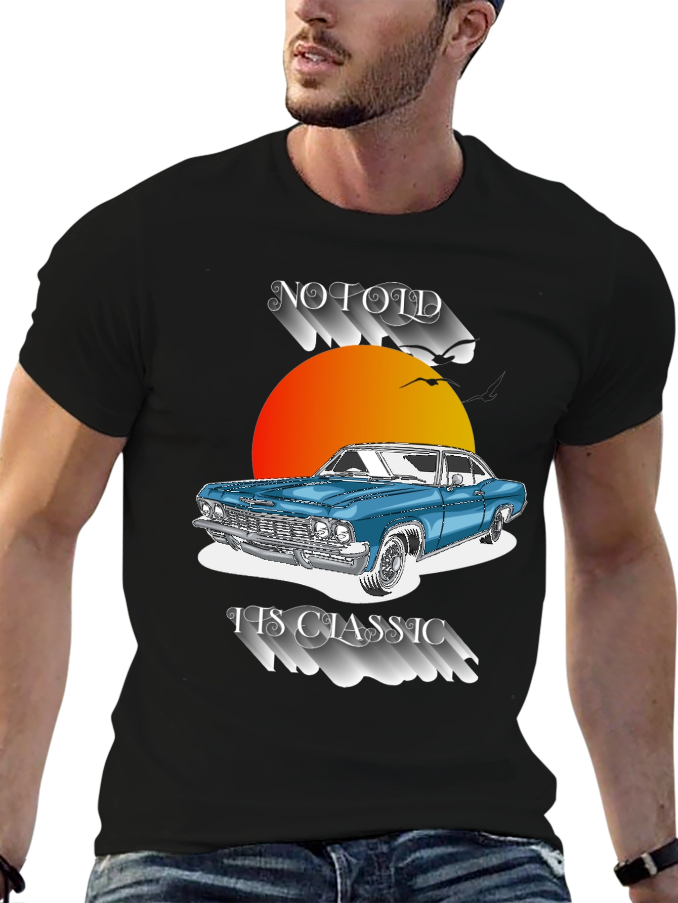 Classic Car T-Shirt - Not Old Its Classic