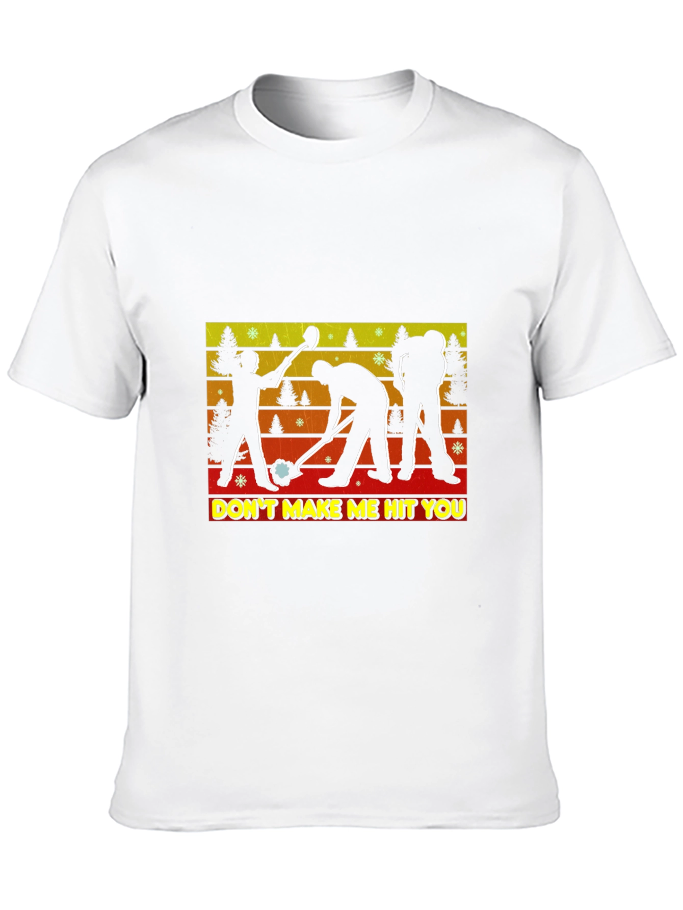 Dont Make Me Hit You Curling T-Shirt
