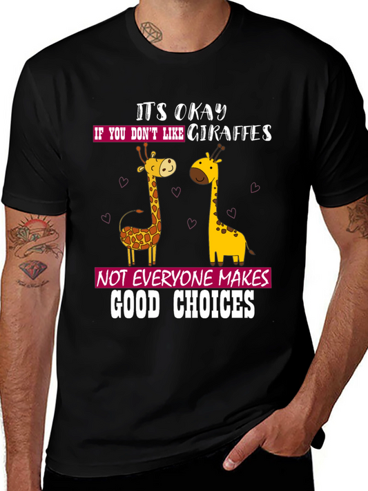 Giraffe Lover Humor Tee - Funny Animal T-Shirt