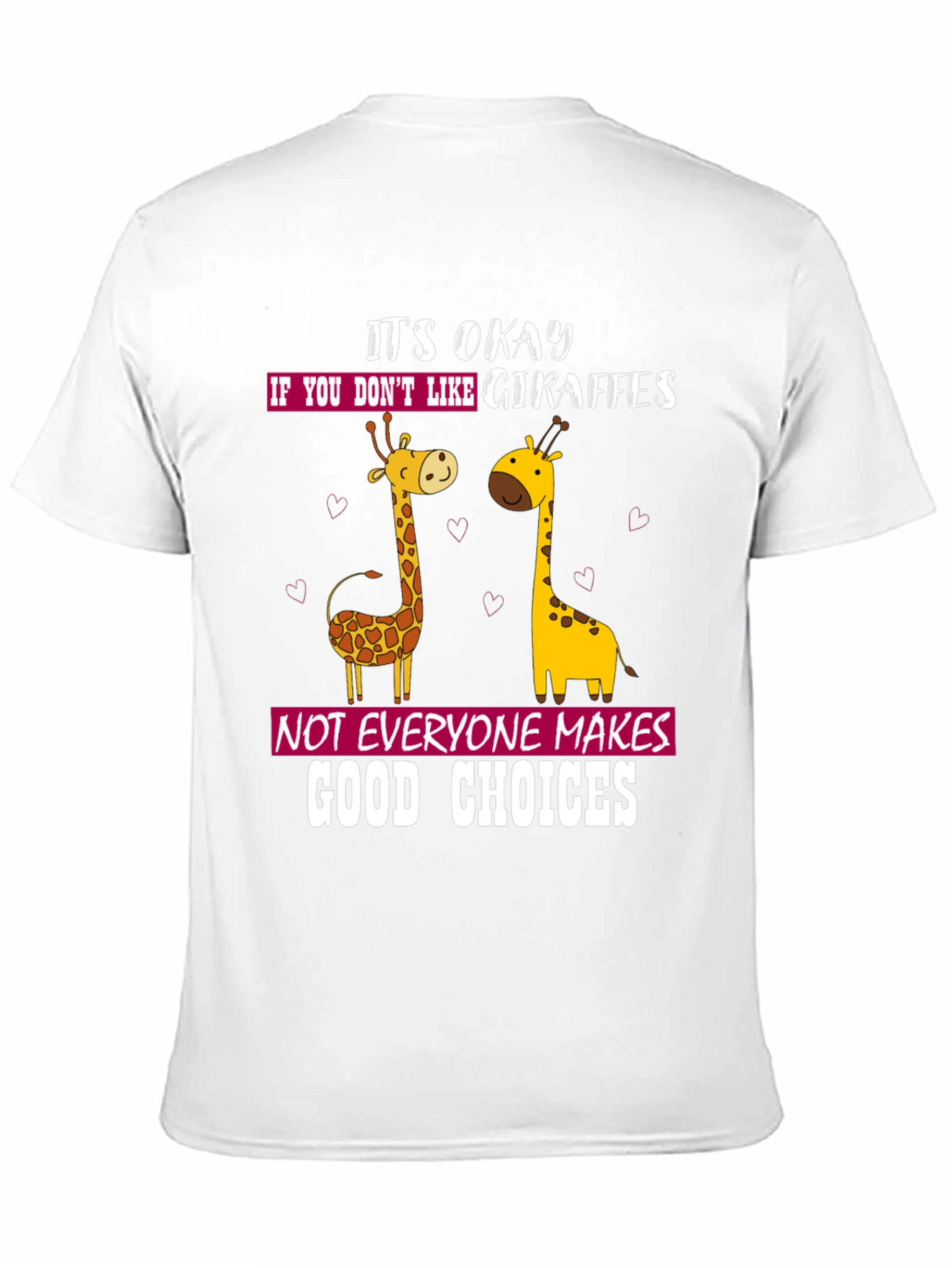 Giraffe Lover Humor Tee - Funny Animal T-Shirt