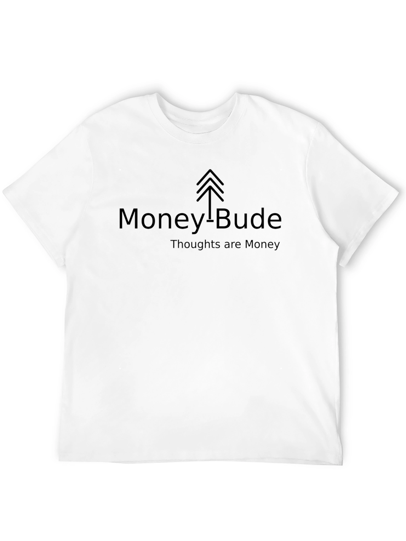 Money-Bude T-Shirt - Thoughts are Money