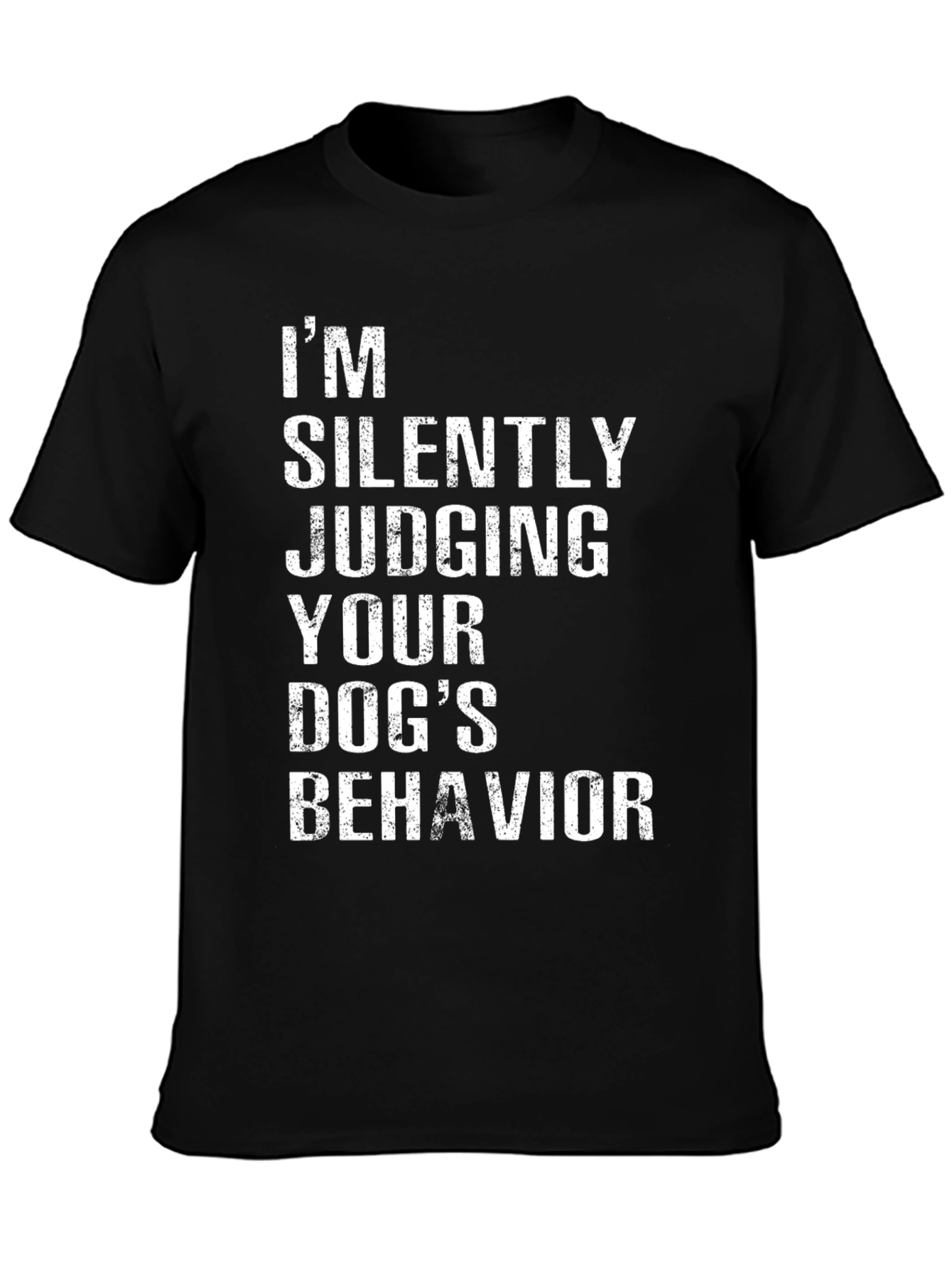 Dog Behavior Humor T-Shirt