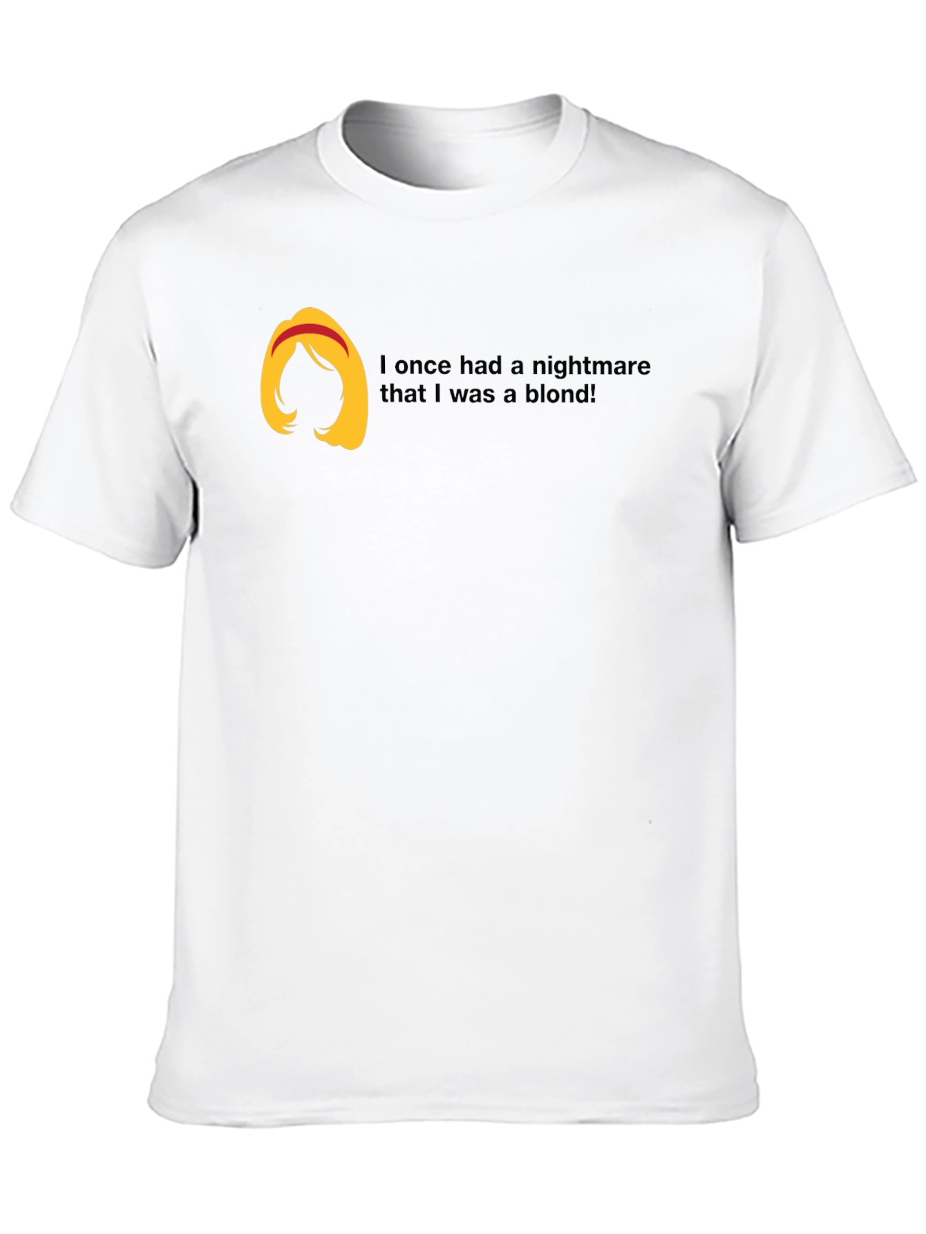 Brunette Nightmare T-Shirt Funny Hair Tee