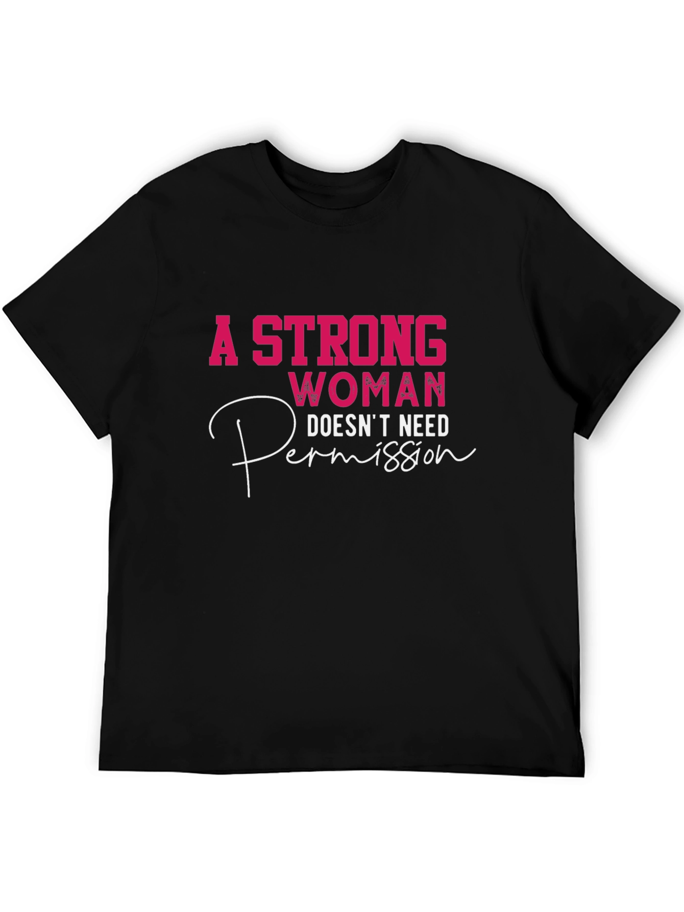 Strong Woman Empowerment T-Shirt