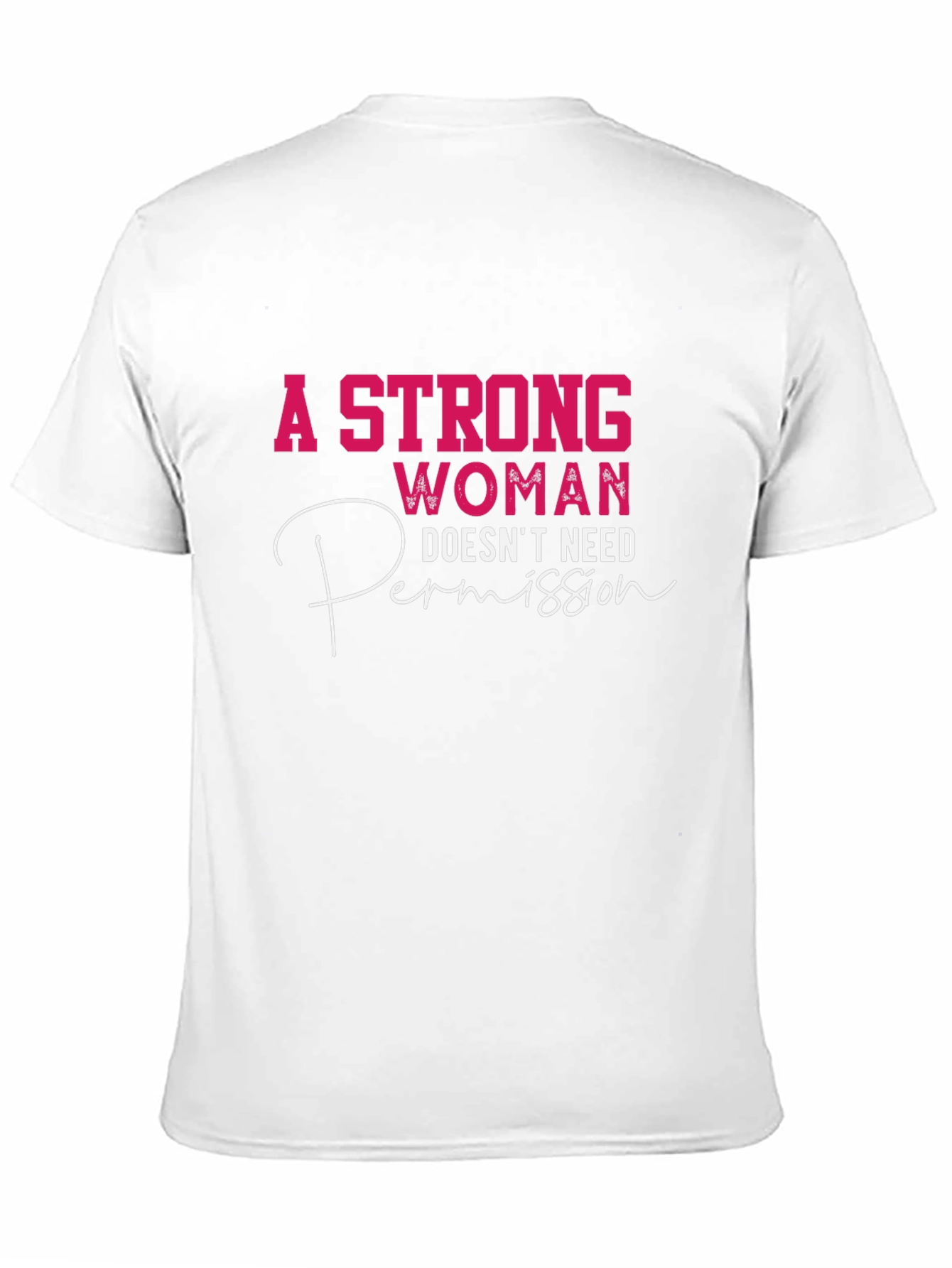 Strong Woman Empowerment T-Shirt